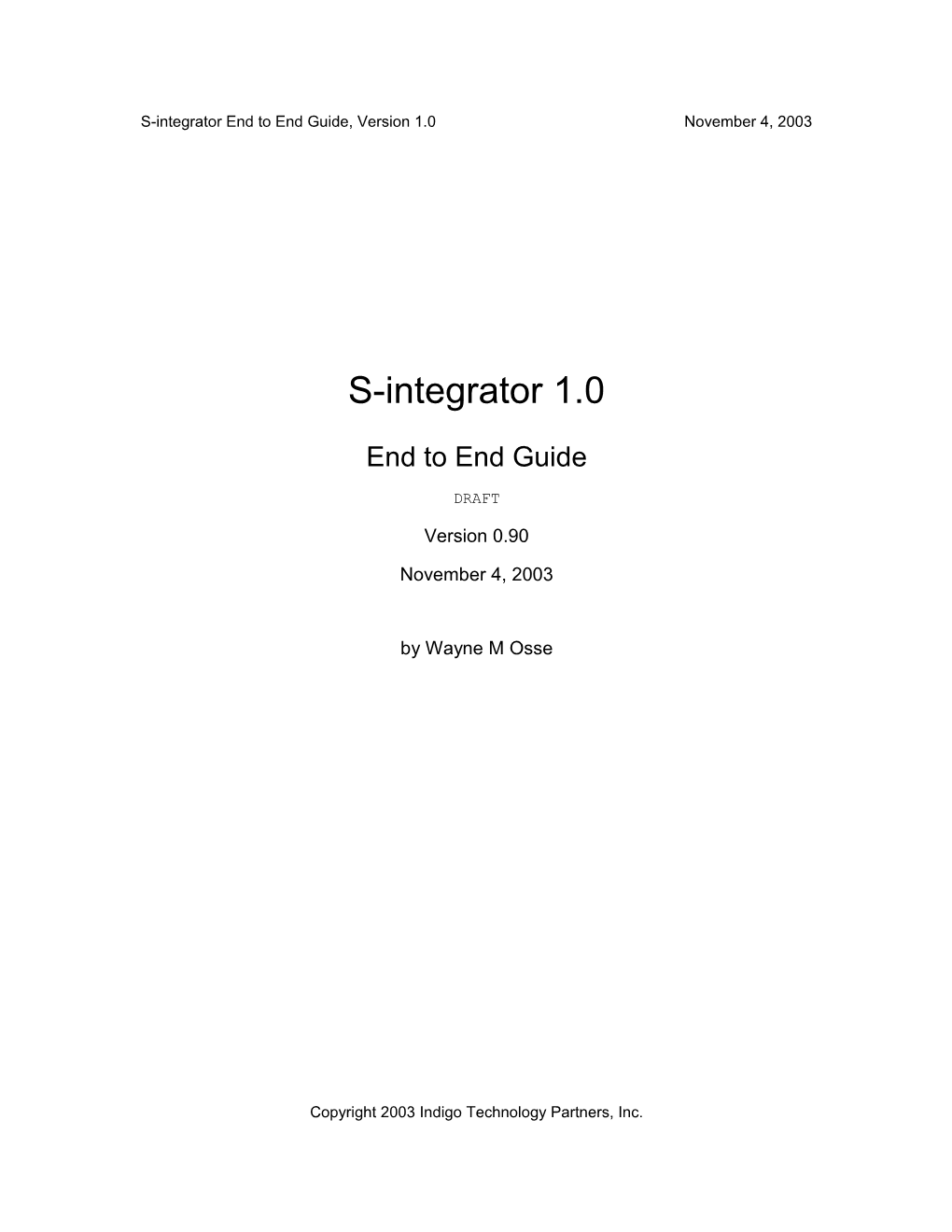 S-Integrator End to End Guide