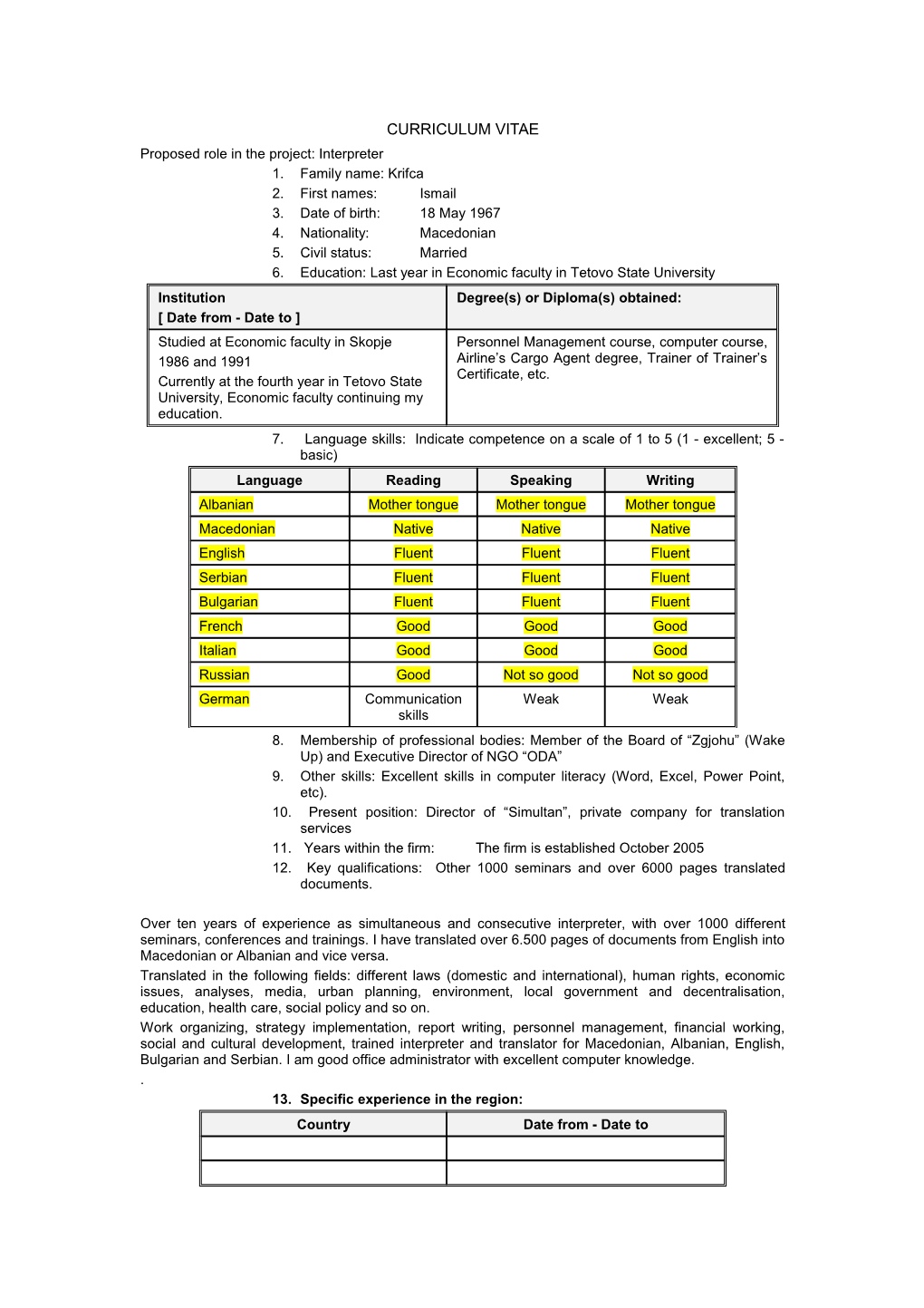 Proposed Role in the Project: Interpreter