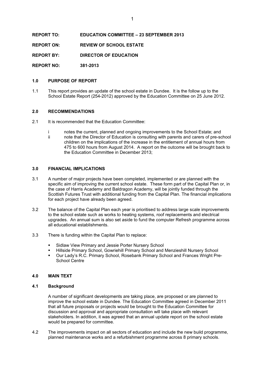 Report To:Education Committee 23 September 2013