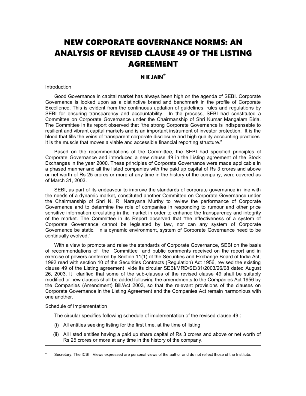 New Corporate Governance Norms : an Analysis of Revised Clause 49 of the Listing Agreement