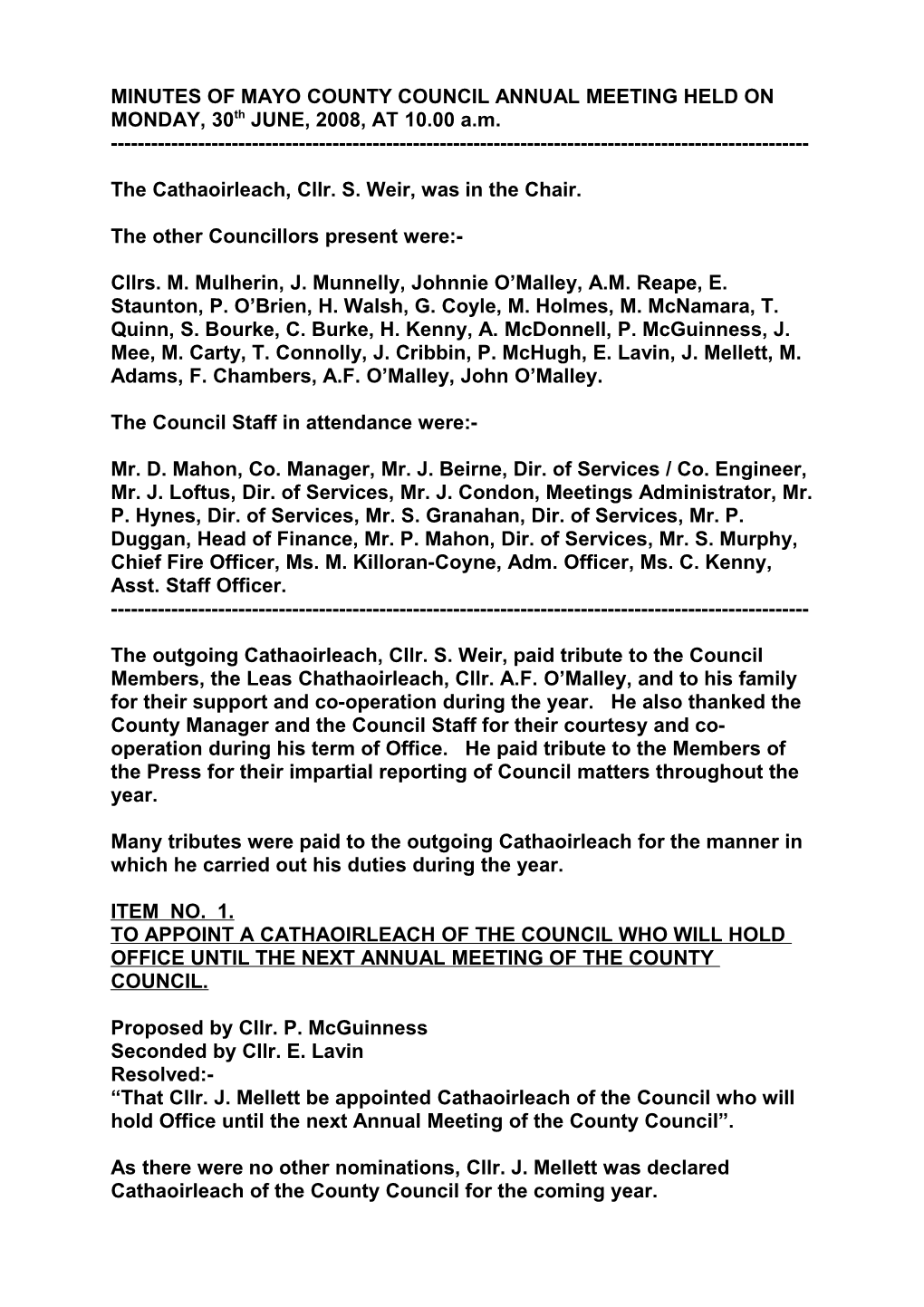 MINUTES of MAYO COUNTY COUNCIL ANNUAL MEETING HELD on MONDAY, 30Th JUNE, 2008, at 10