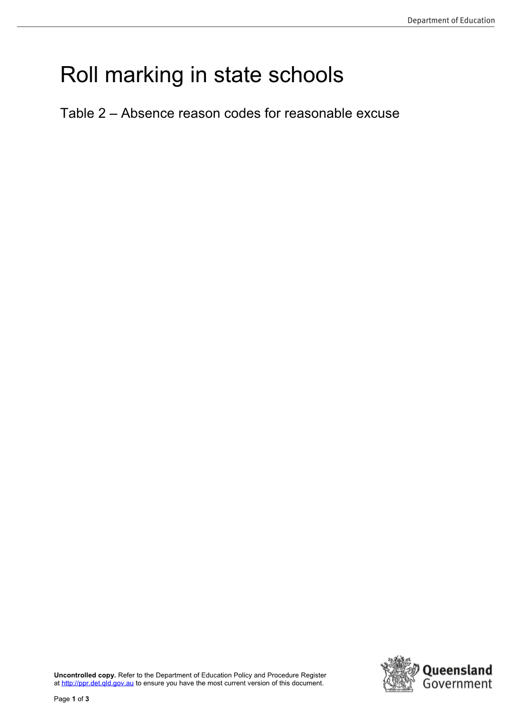 Table 2 - Absence Reason Codes for Reasonable Excuse