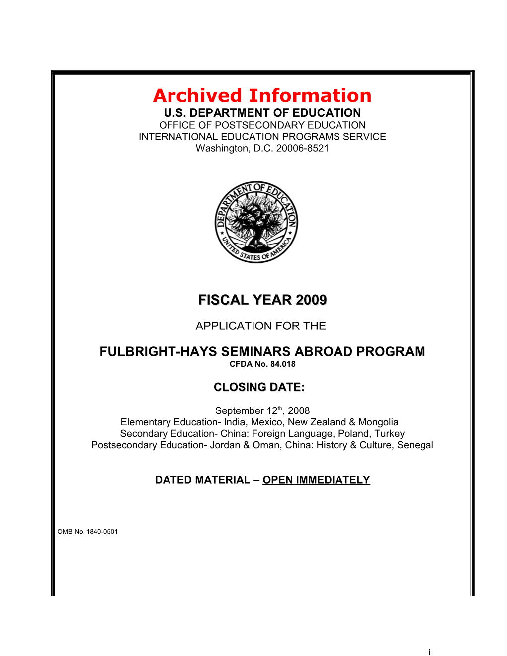Archived: FY 09 Application for the Fulbright-Hays Seminars Abroad Program (MS Word)