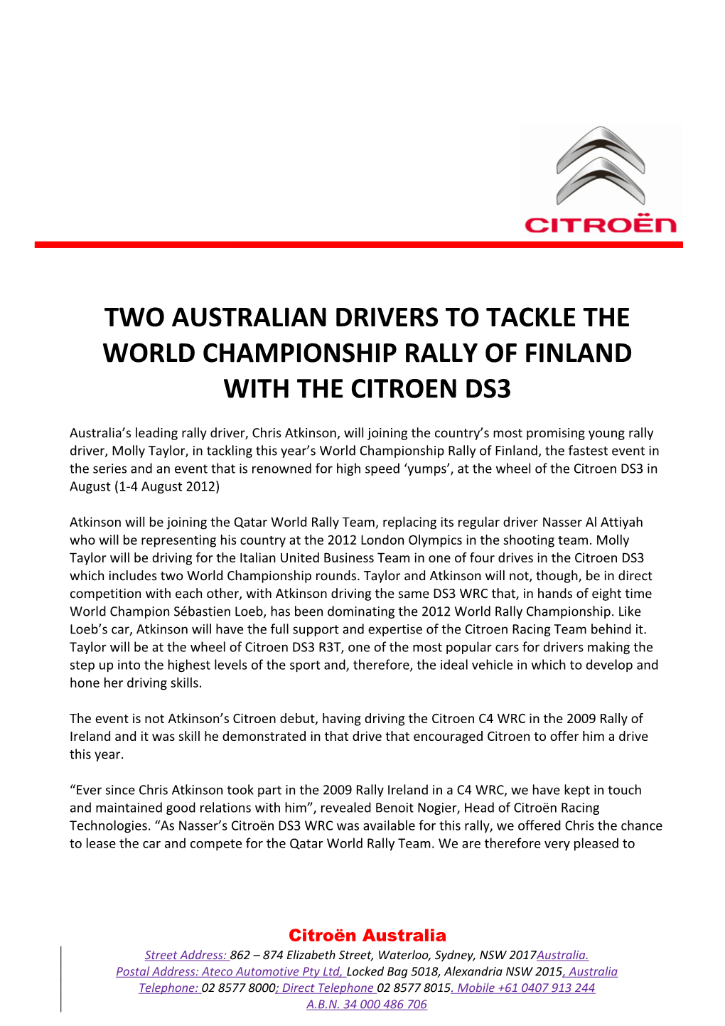 Two Australian Drivers to Tackle the World Championship Rally of Finland with the Citroen Ds3