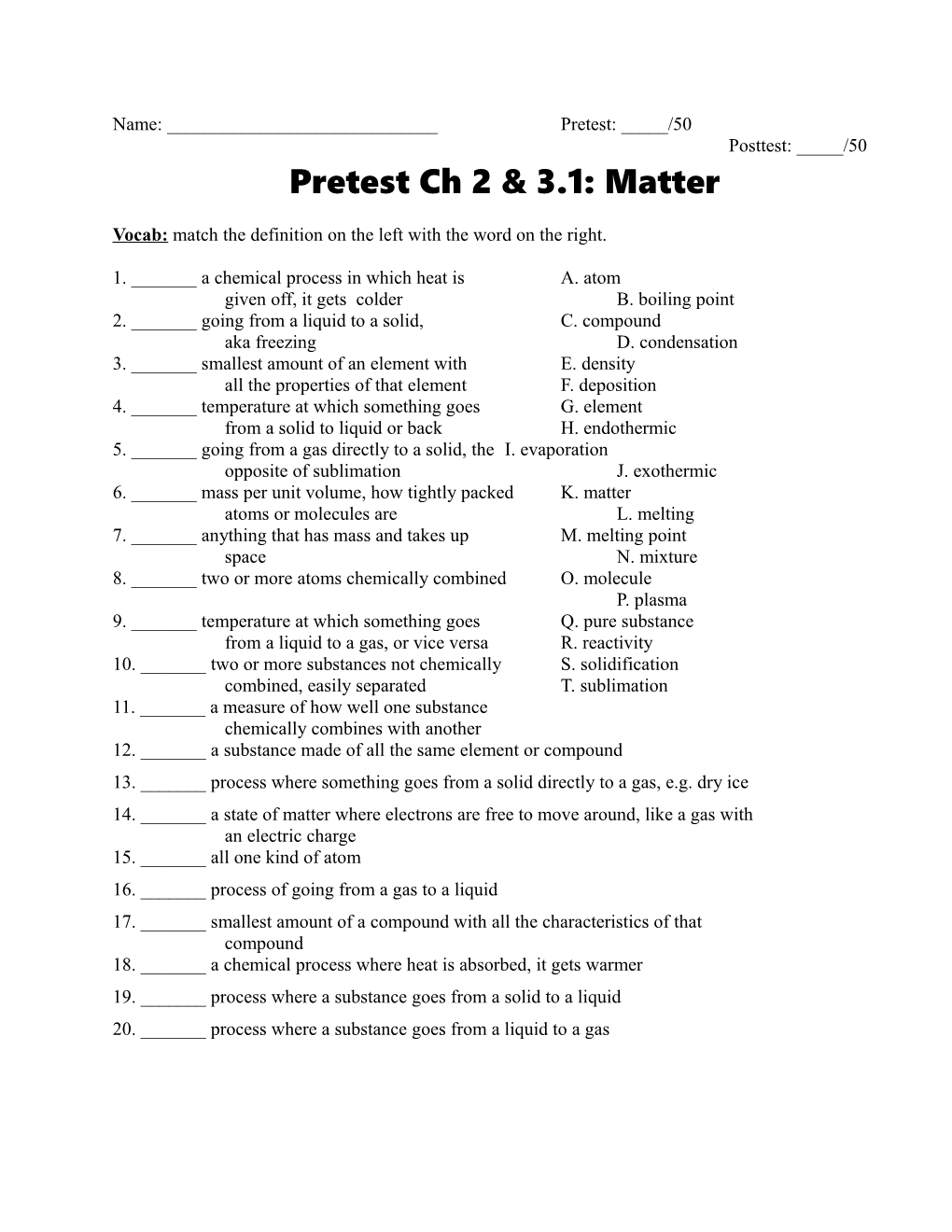 Pretest Ch 2 & 3.1: Matter