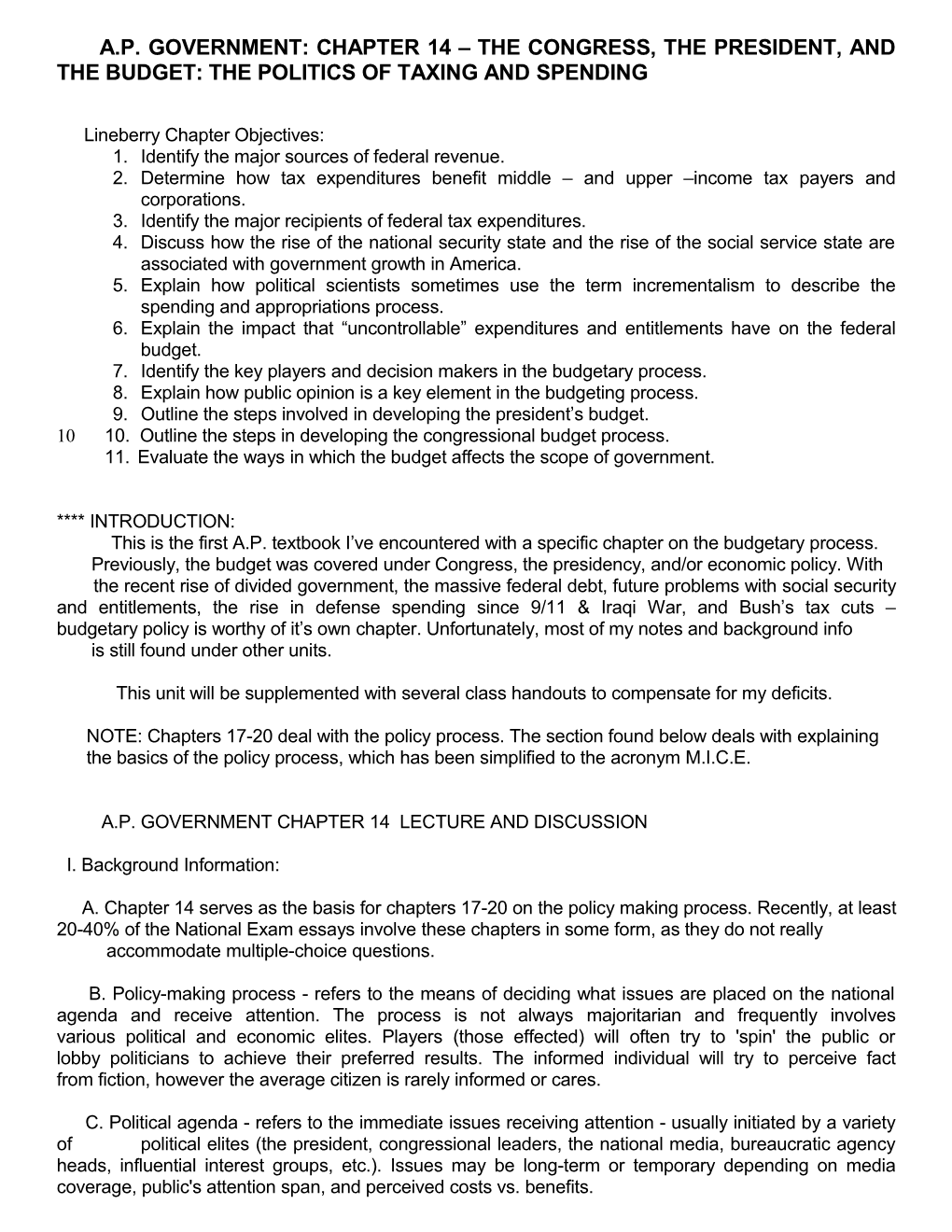 A.P. Government: Chapter 14 the Congress, the President, and the Budget: the Politics