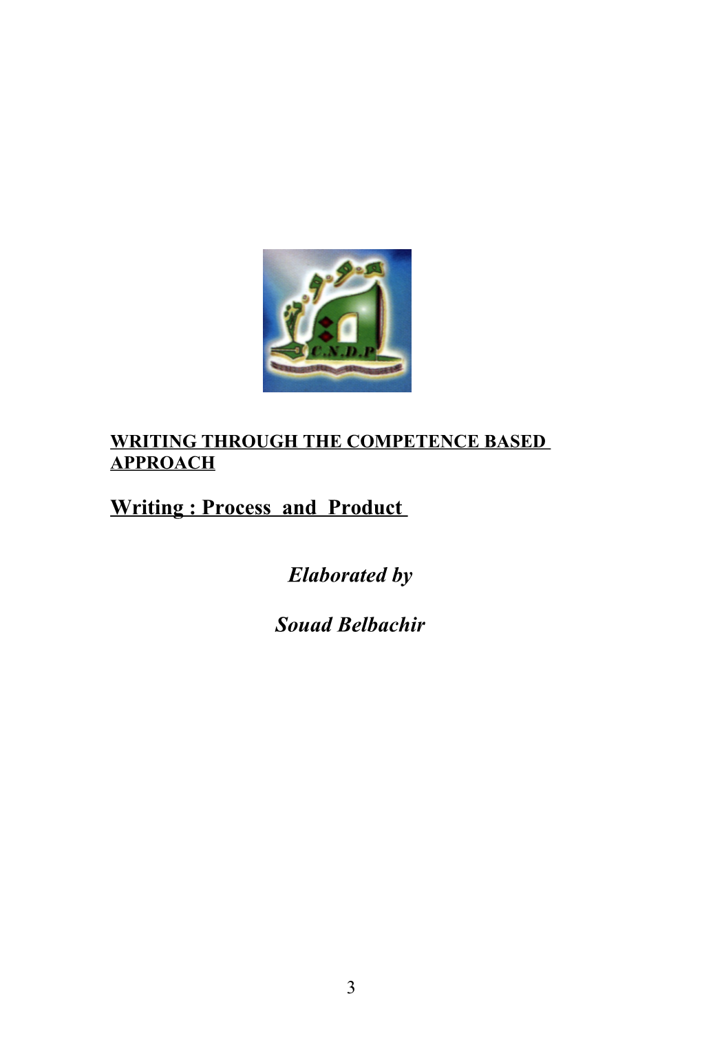 Teaching Writing Through the Competency Based Approach