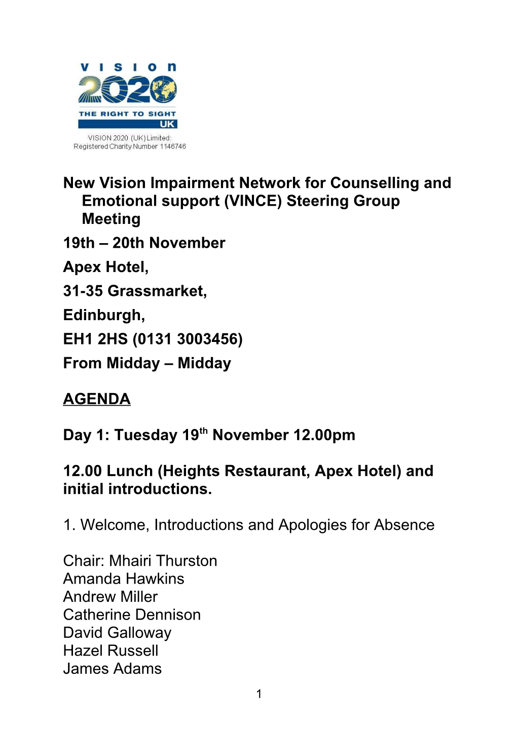 New Vision Impairment Network for Counselling and Emotional Support (VINCE)Steering Group