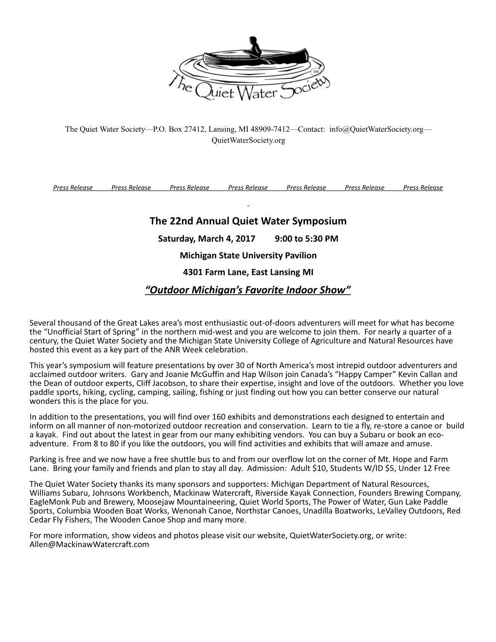 The Quiet Water Society P.O. Box 27412, Lansing, MI 48909-7412 Contact: Quietwatersociety.Org