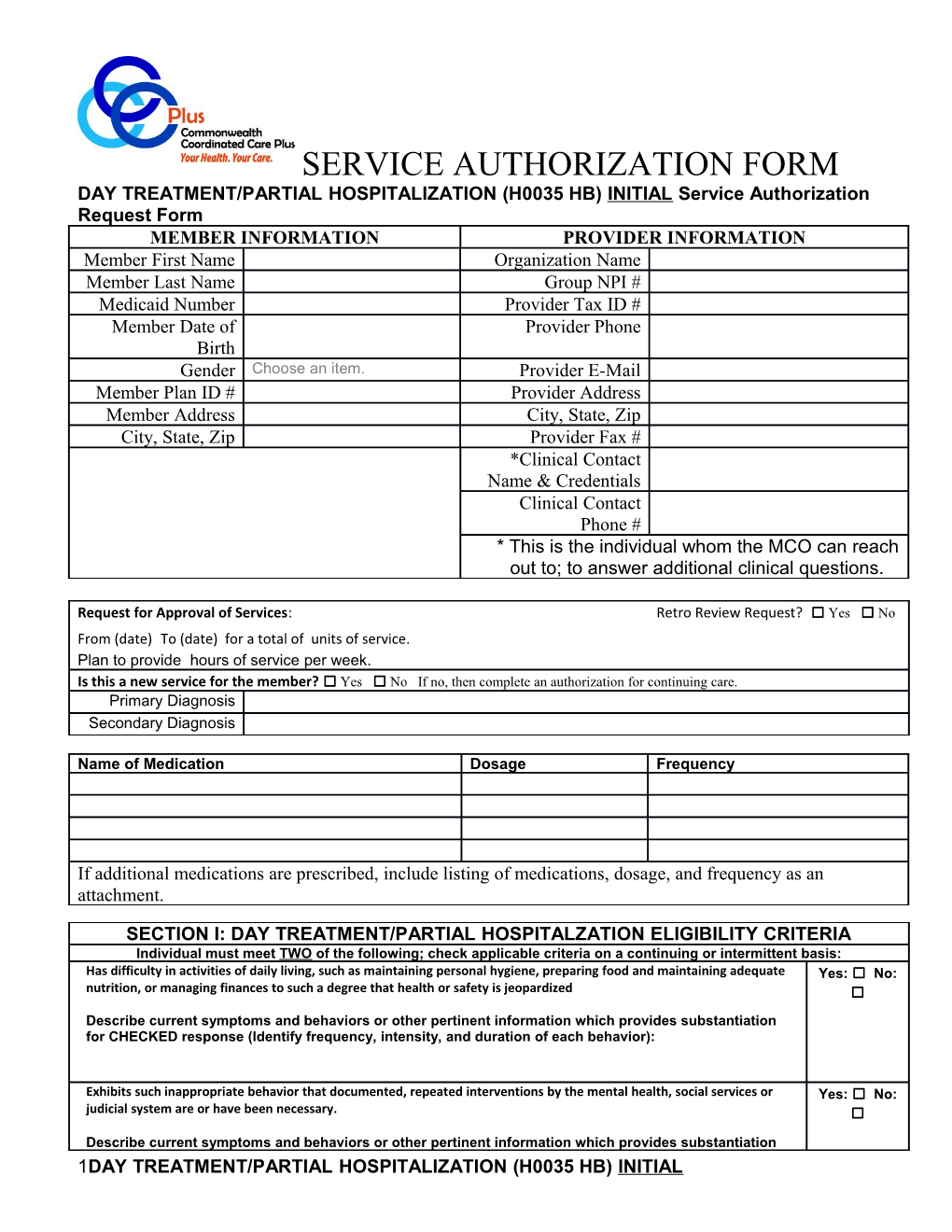 DAY TREATMENT/PARTIAL HOSPITALIZATION (H0035 HB)Initialservice Authorization Request Form