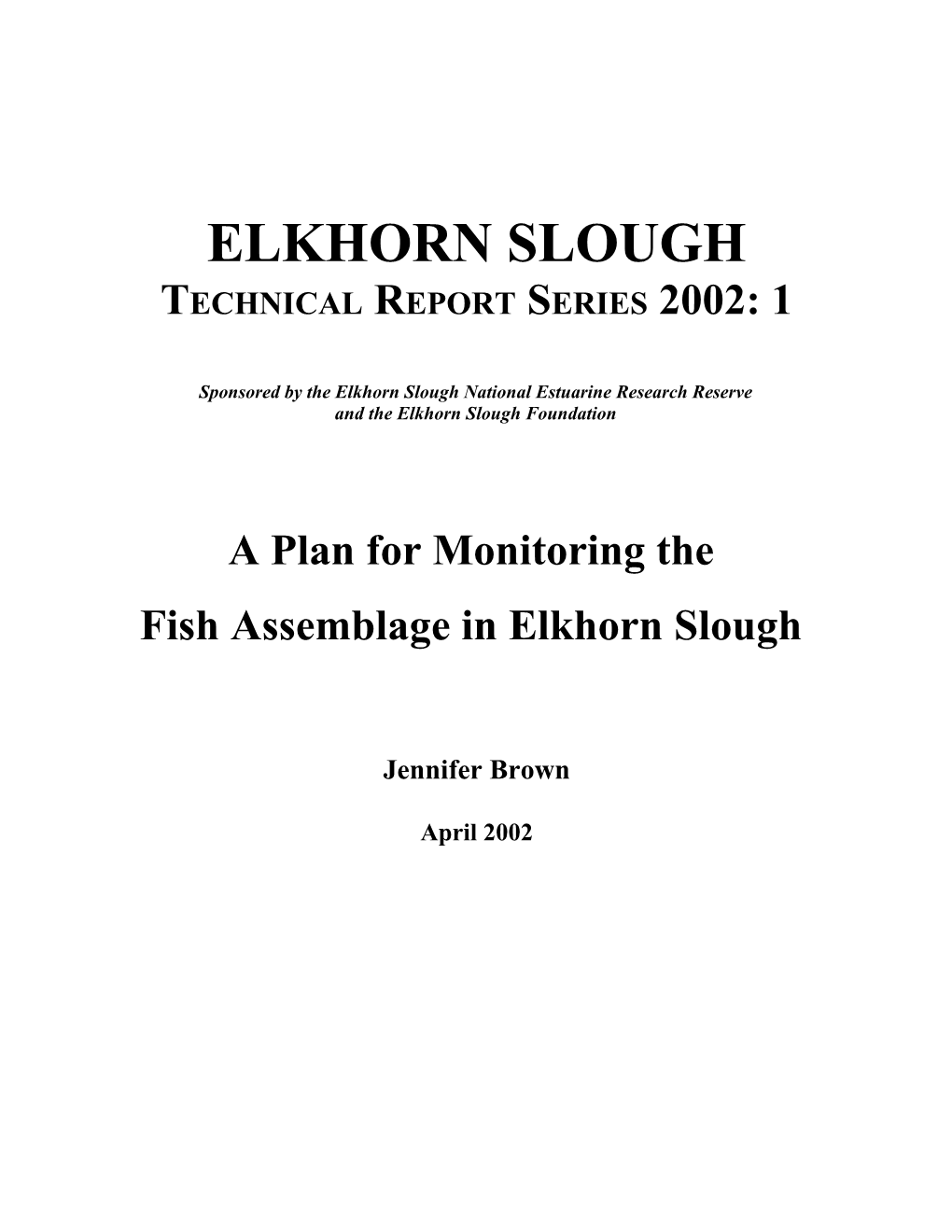 Sponsored by the Elkhornslough National Estuarine Research Reserve