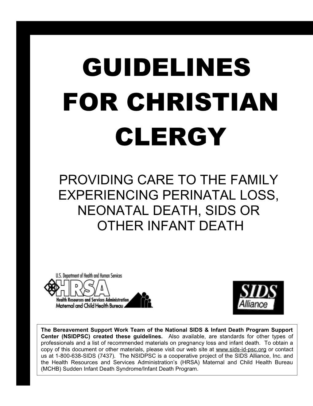 The Terms Perinatal Death (Including Miscarriage and Stillbirth) , Neonatal Death, Sudden