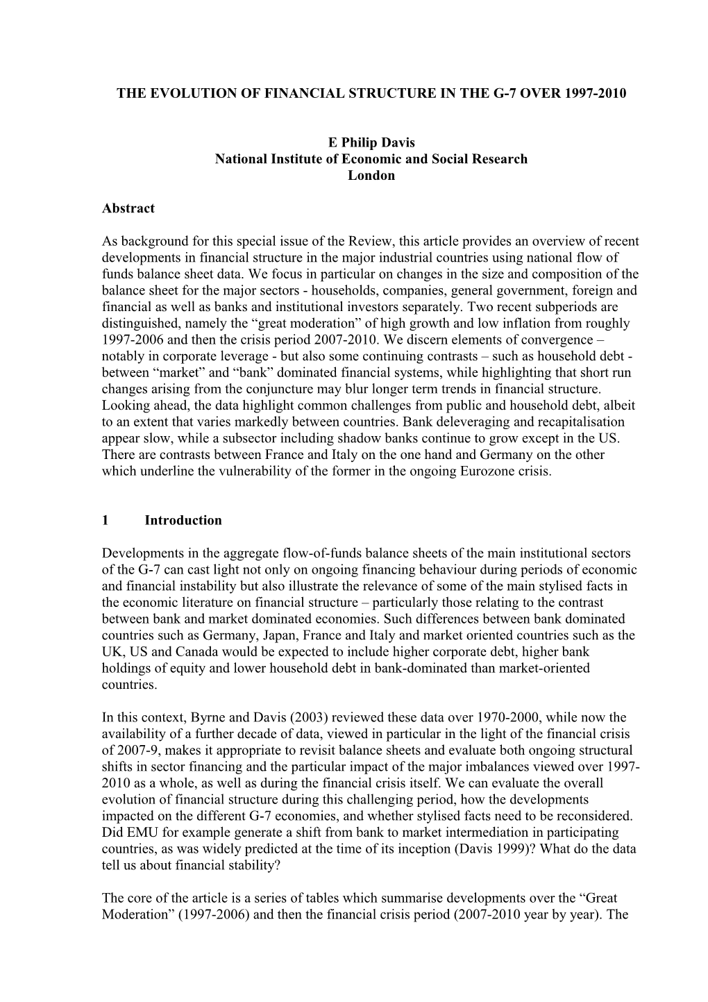 The Evolution of Financial Structure in the G-7 Over 2000-2010