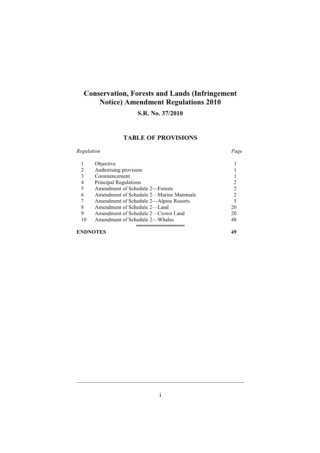 Conservation, Forests and Lands (Infringement Notice) Amendment Regulations 2010