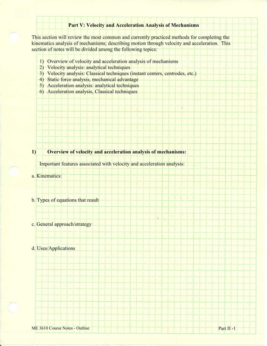 Part V: Velocity and Acceleration Analysis of Mechanisms