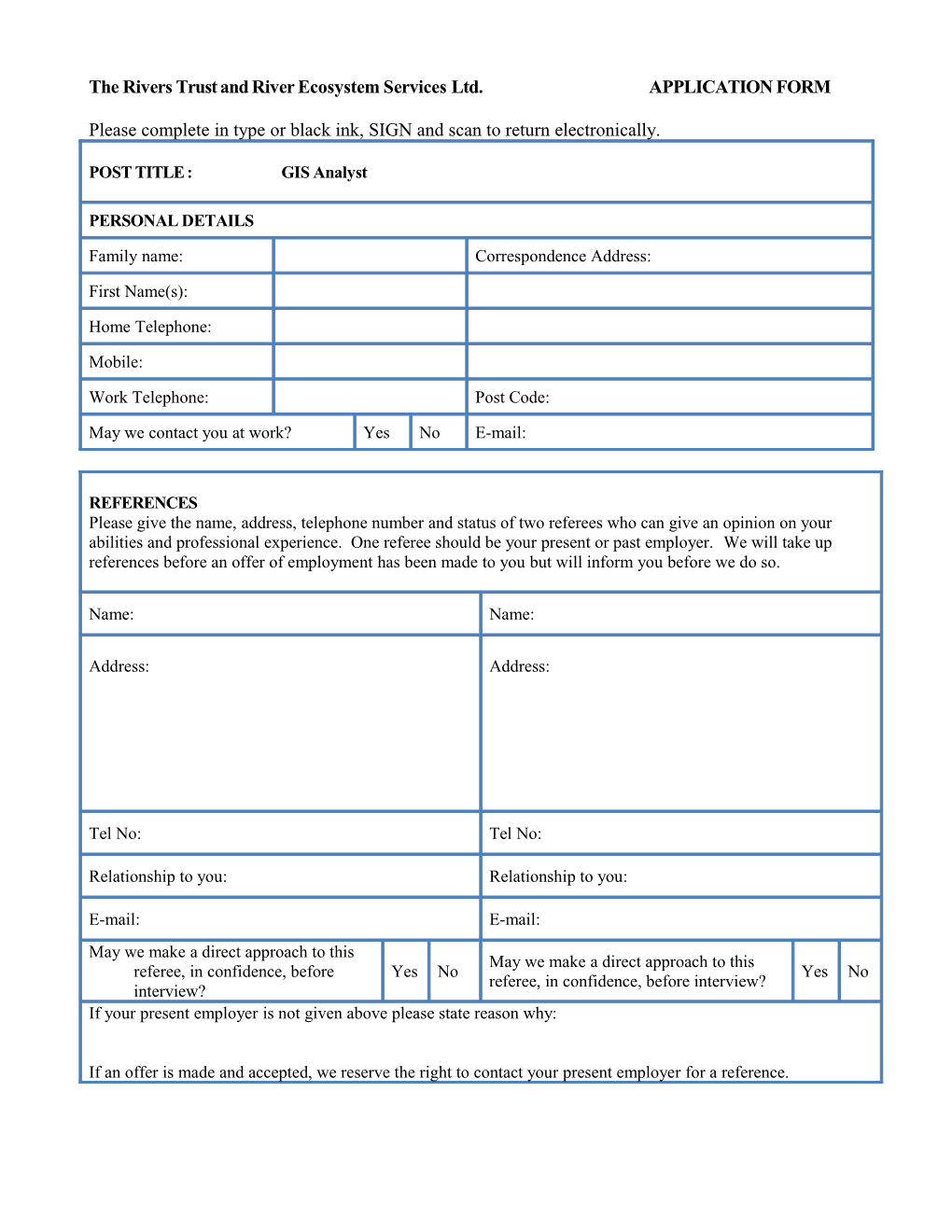 The Rivers Trust and River Ecosystem Services Ltd. APPLICATION FORM
