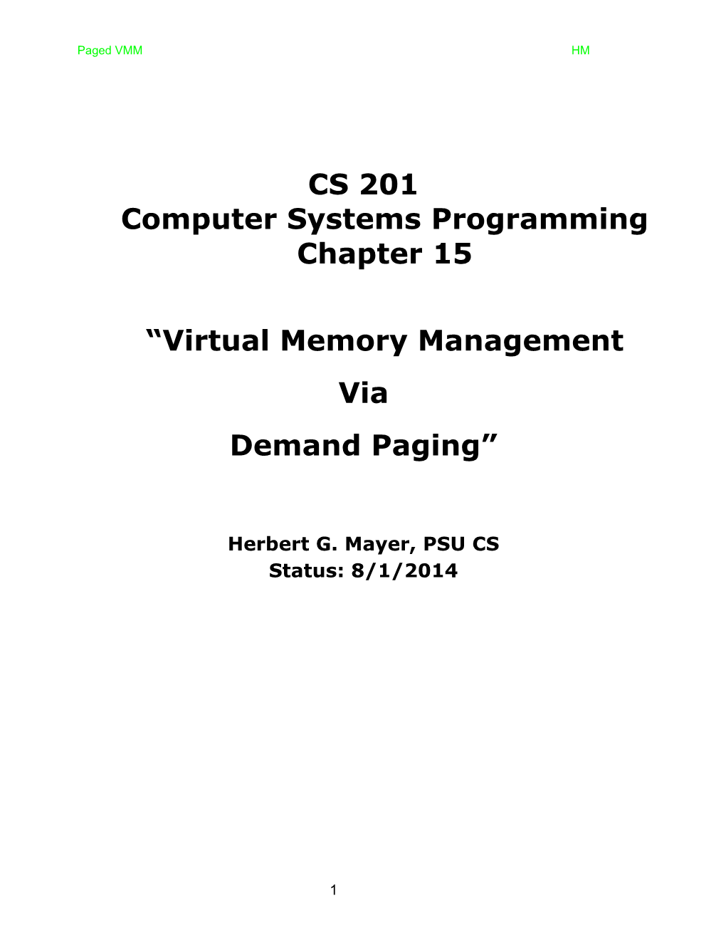 CS 201Computer Systems Programmingchapter 15