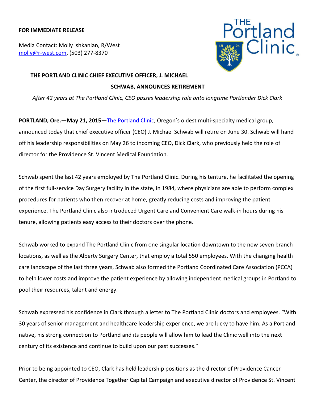 The Portland Clinic Chief Executive Officer, J. Michael Schwab, Announces Retirement