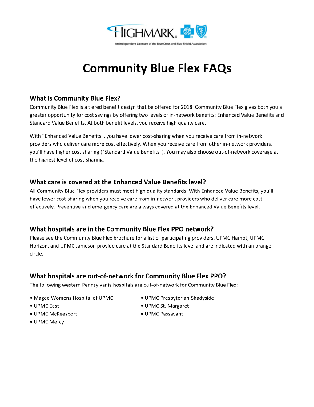 Community Blue Flex Faqs