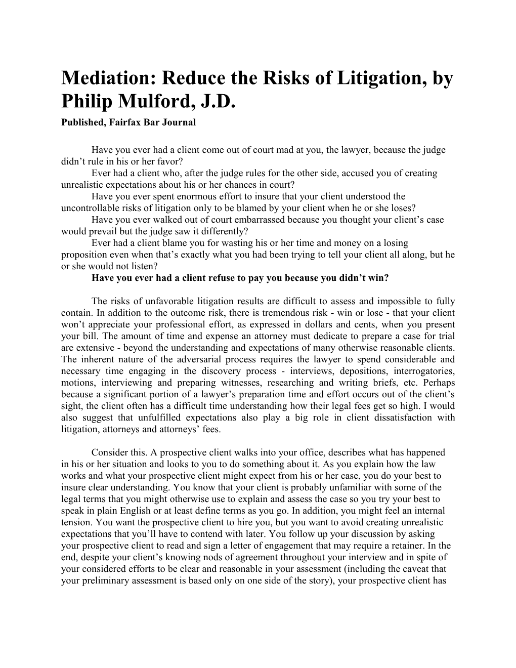 Mediation: Reduce the Risks of Litigation, by Philip Mulford, J.D