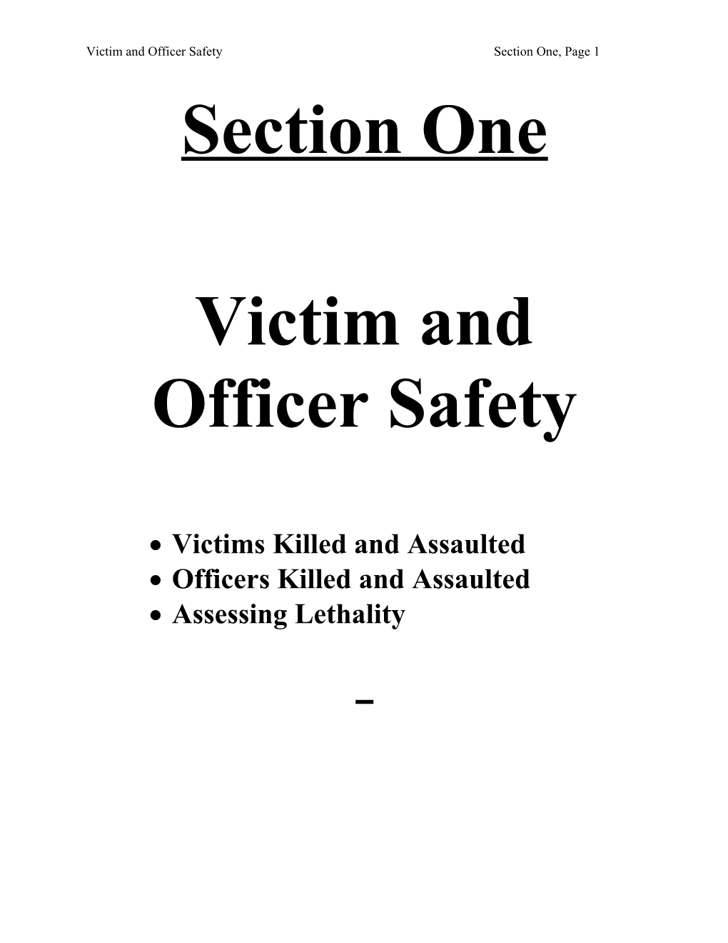 Victim and Officer Safetysection One, Page 1