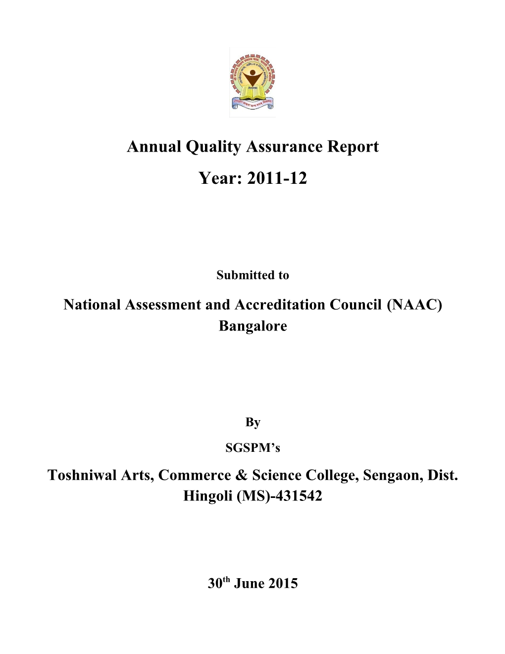 Annual Quality Assurance Report: 2011-12