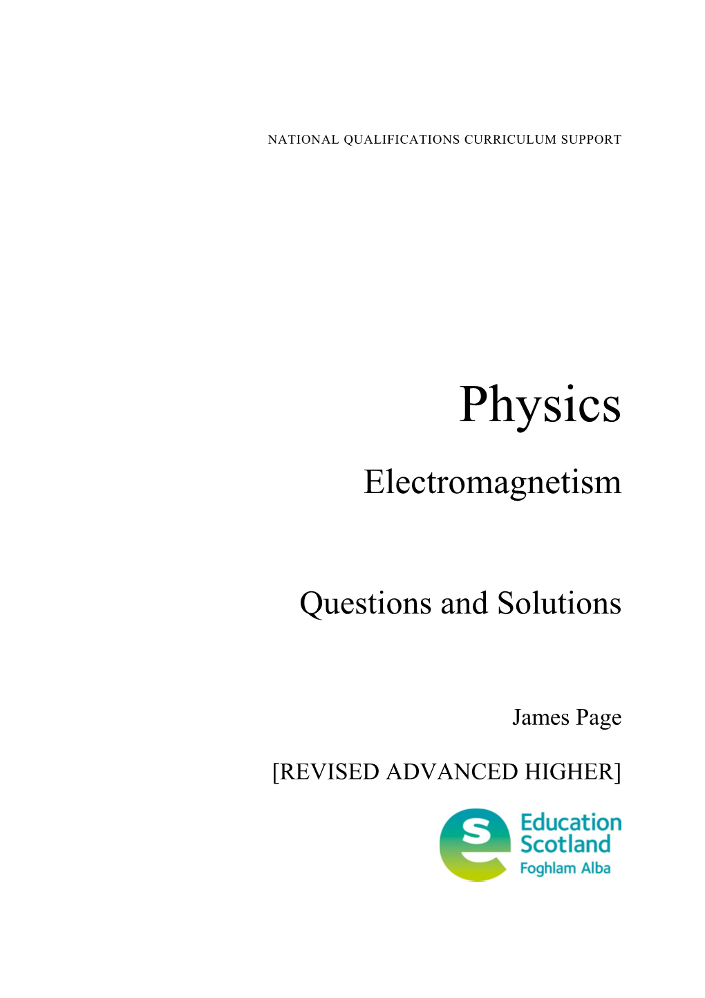 Physics - Electromagnetism: Questions and Solutions (Revised Advanced Higher)