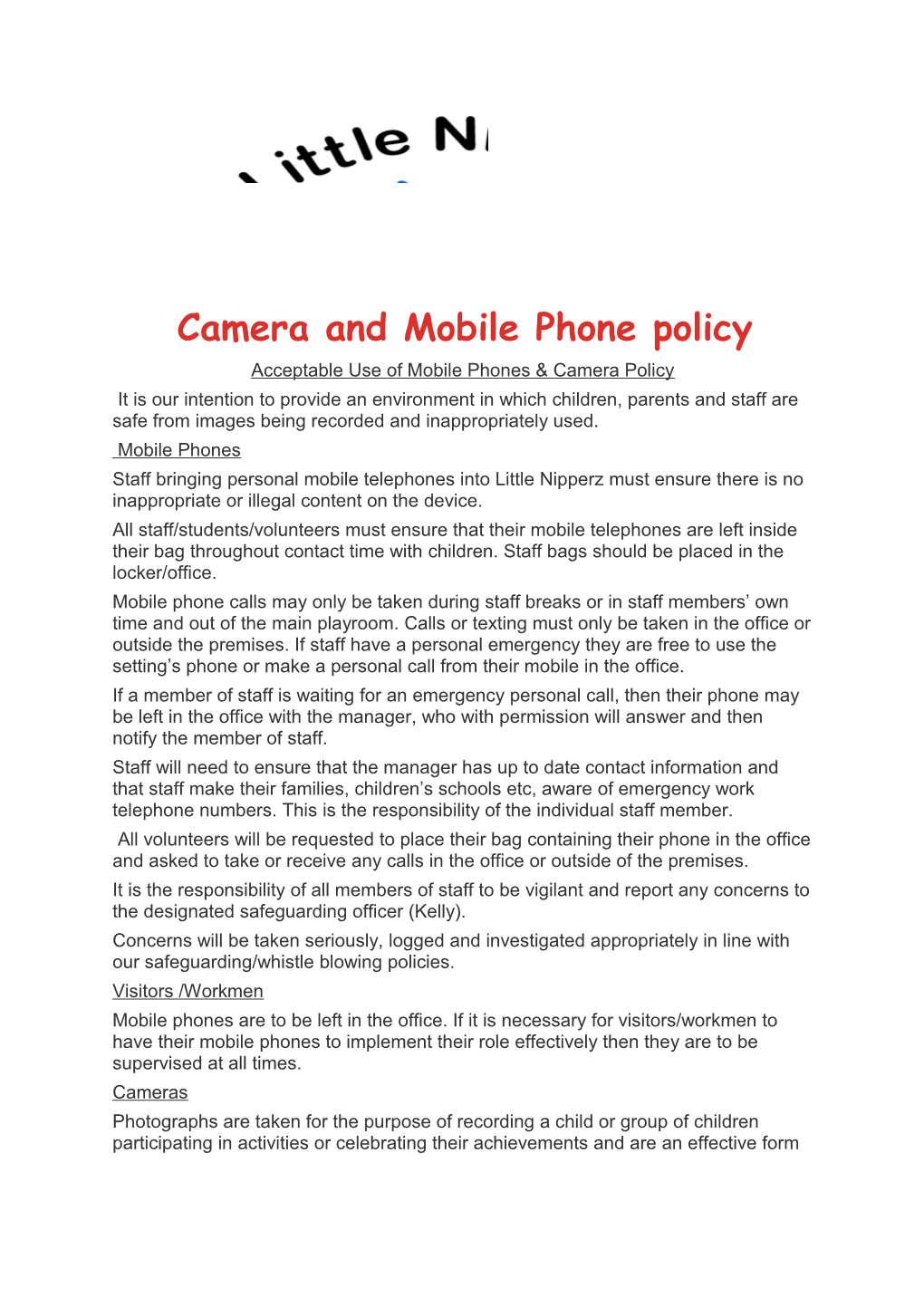 Camera and Mobile Phone Policy