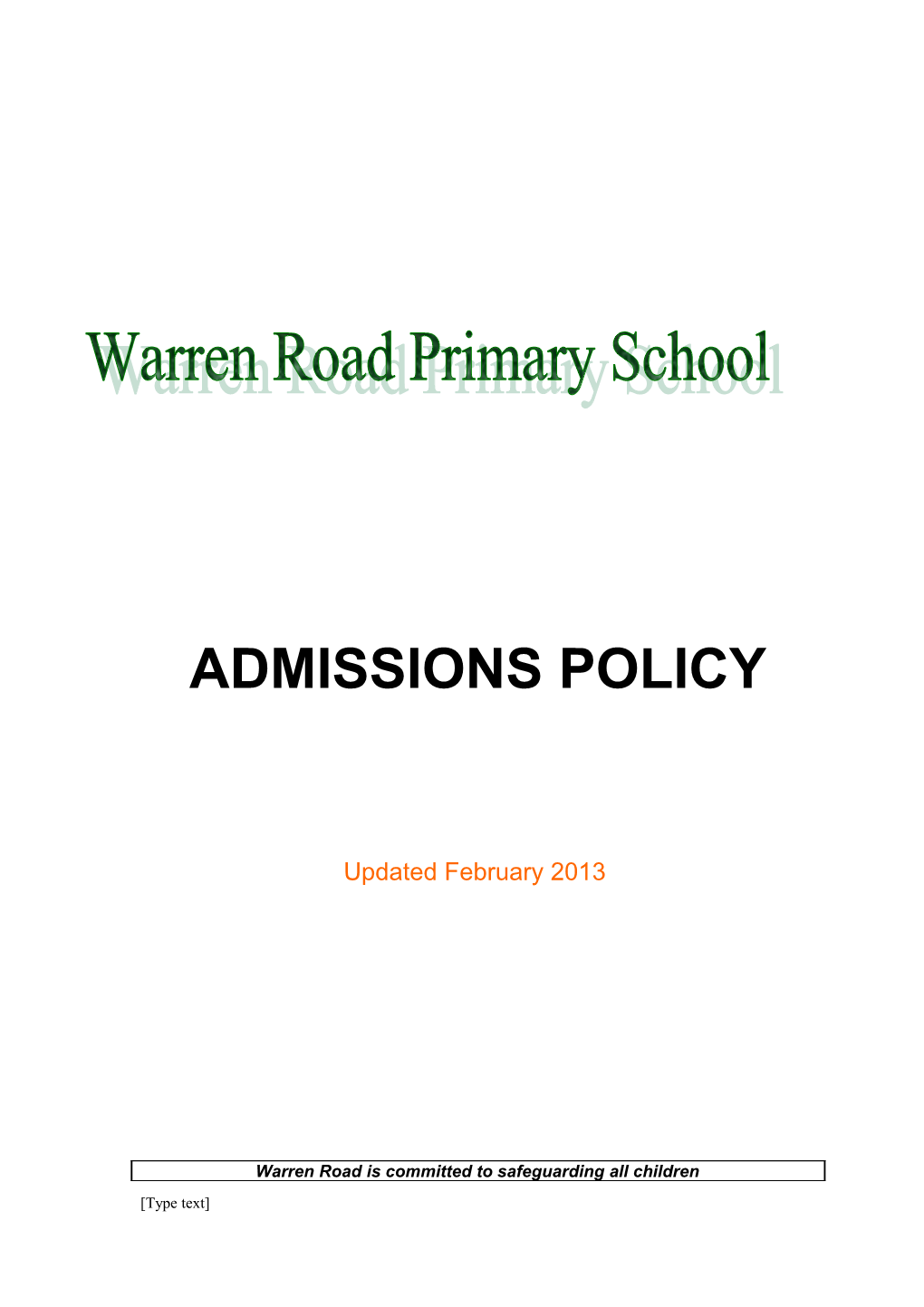 Warrenroadprimaryschoolacademyadheres to Bromley Local Authority S Fair Access Protocol