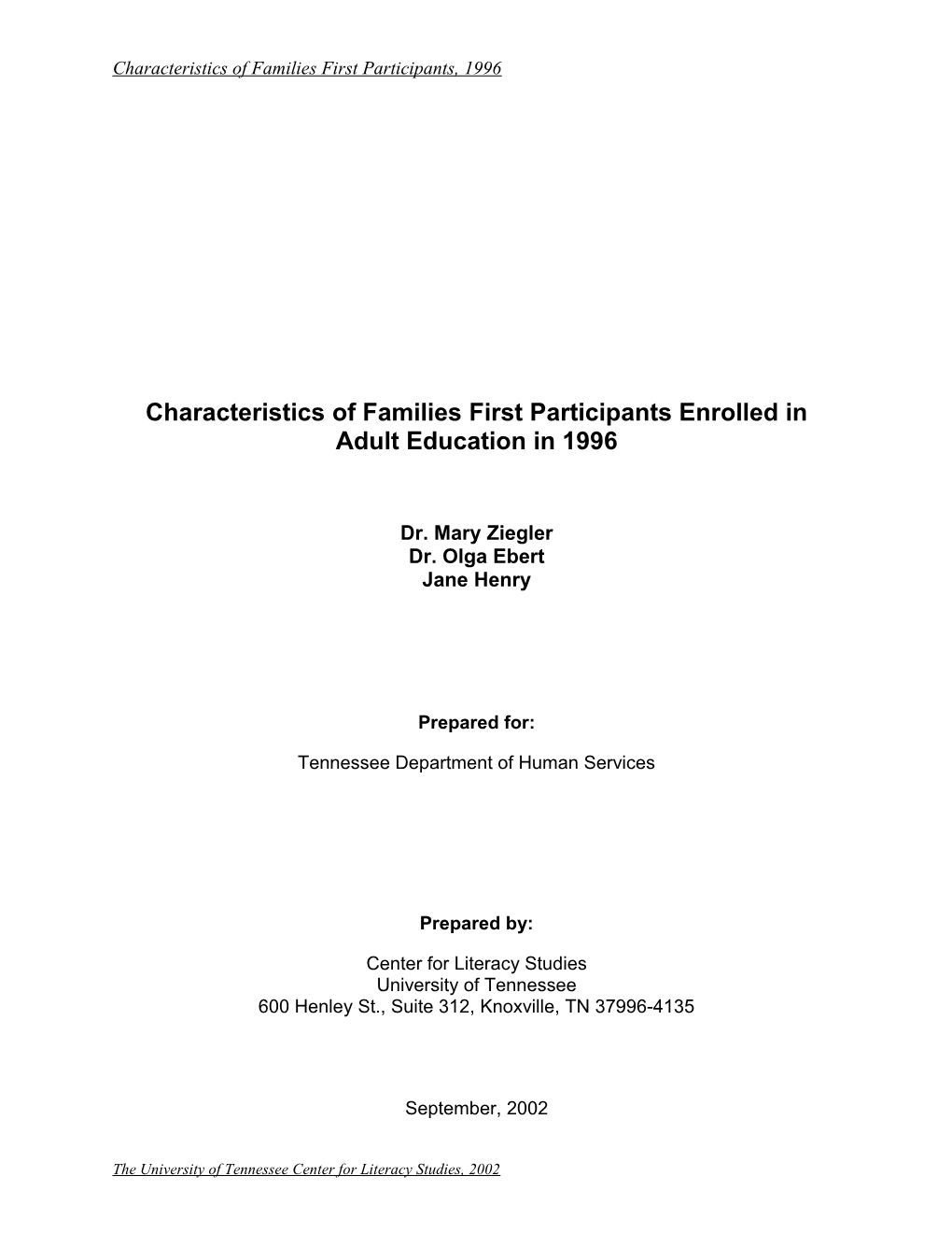 Characteristics of Families First Participants Enrolled in Adult Education in 1996