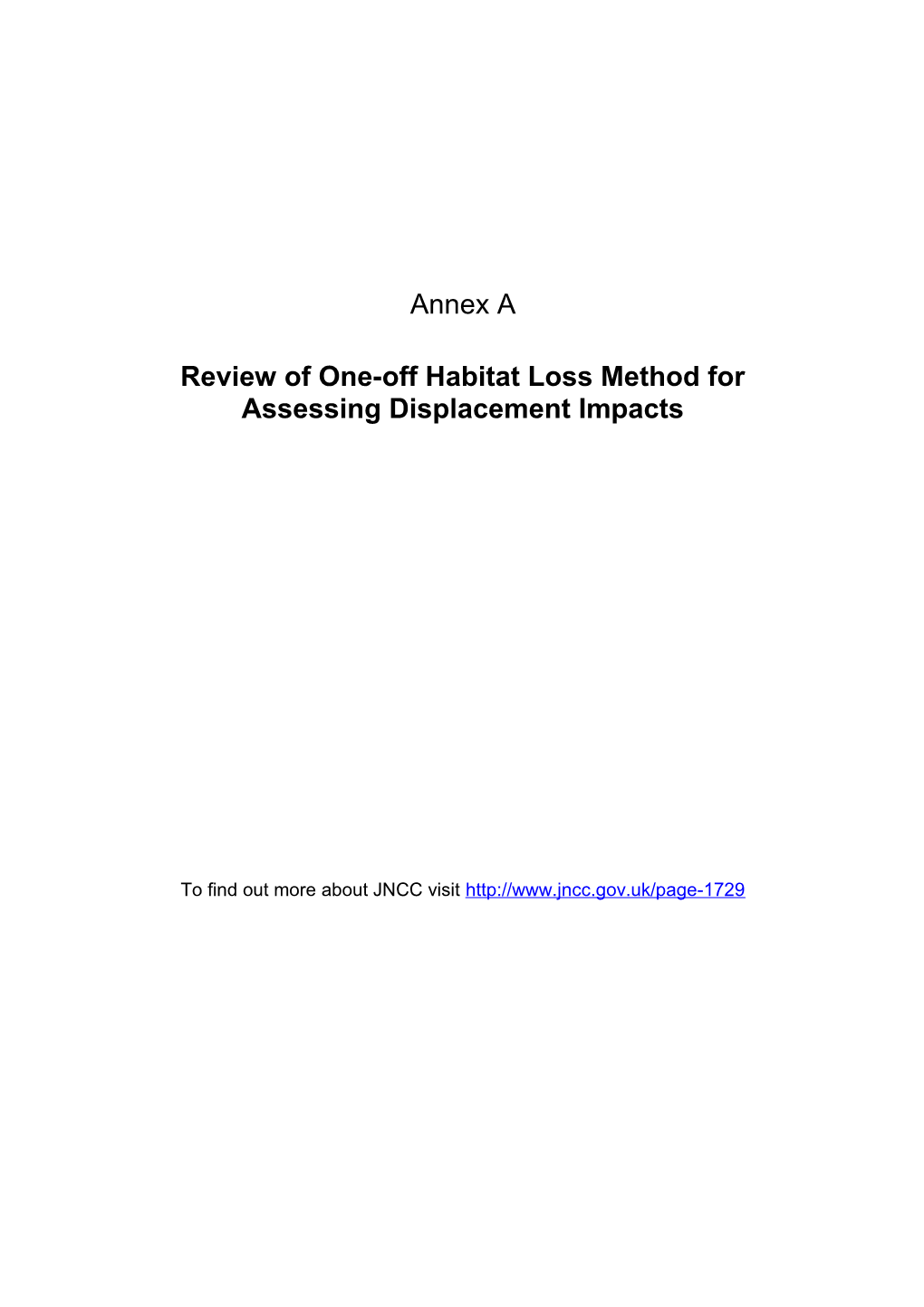 Review of One-Off Habitat Loss Method for Assessing Displacement Impacts