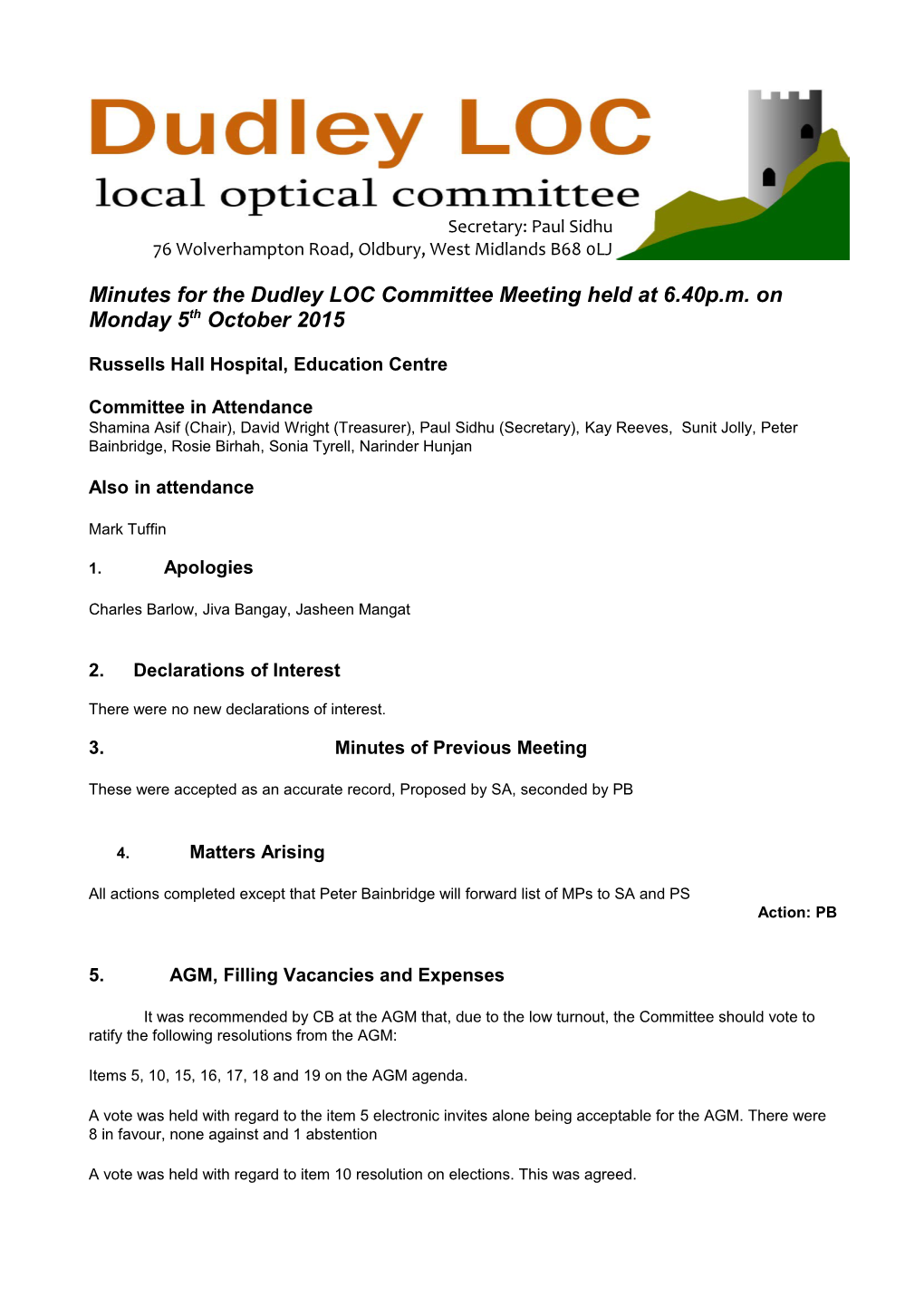 Minutes for the Dudley LOC Committee Meeting Held at 6.40P.M. on Monday 5Th October 2015