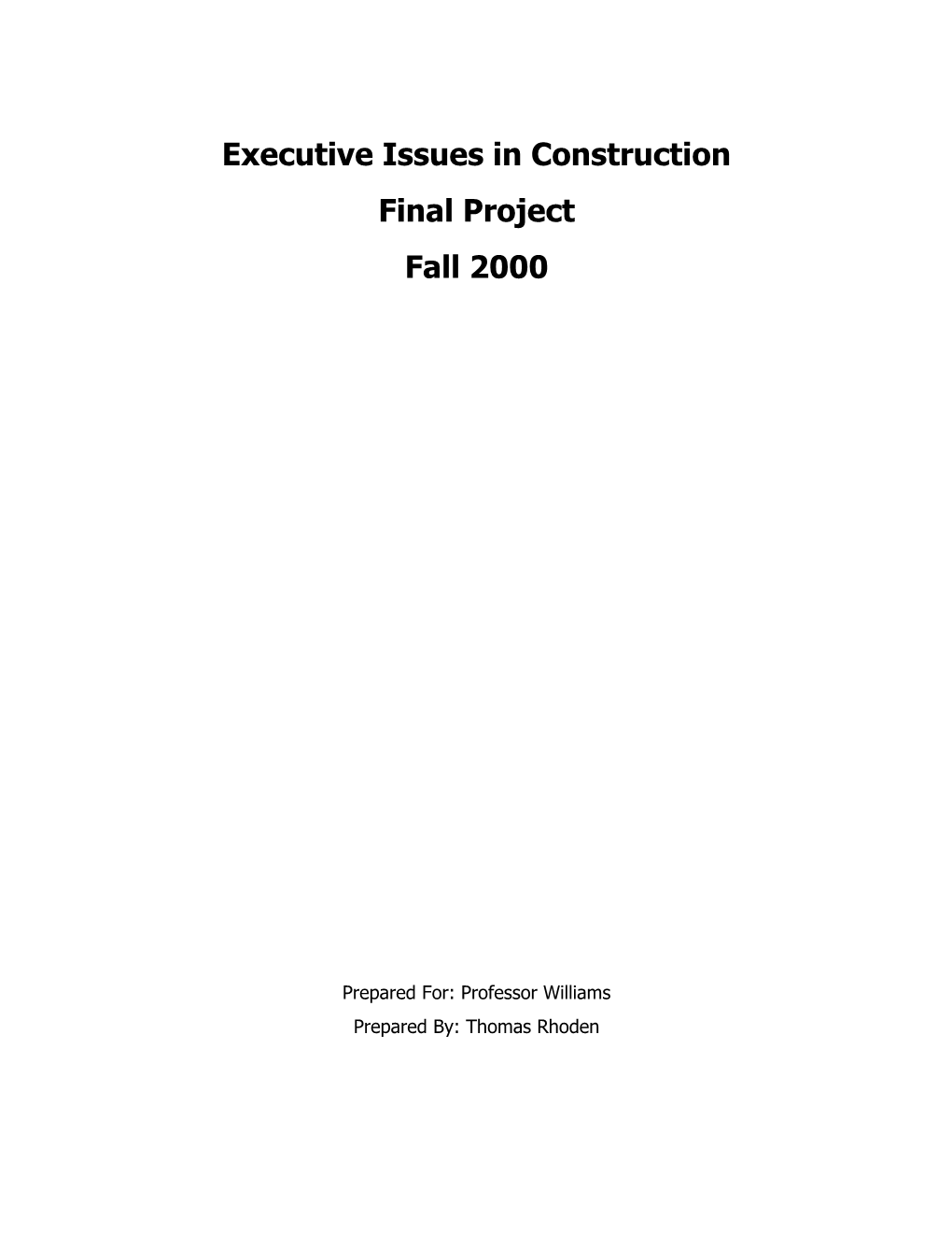 Executive Issues in Construction