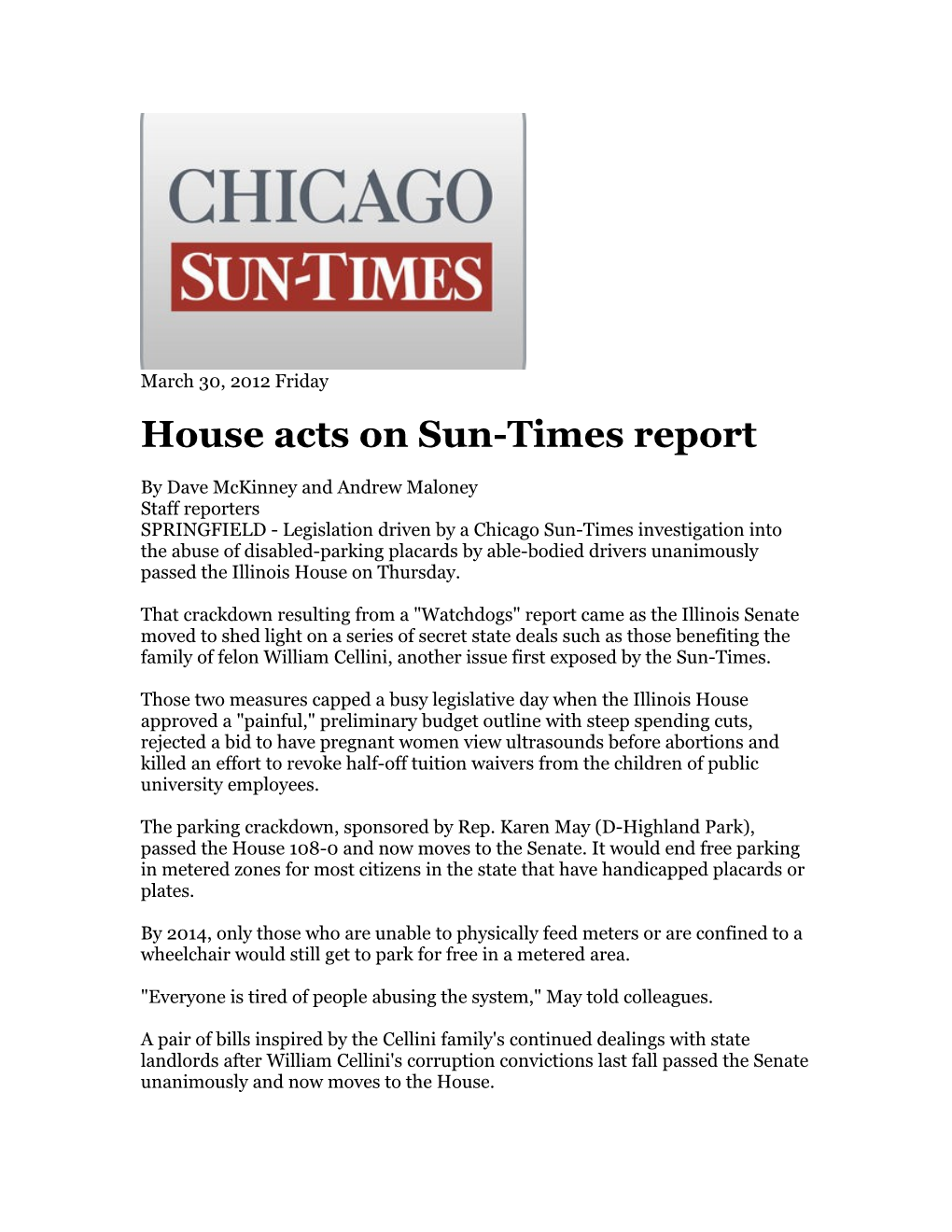 House Acts on Sun-Times Report