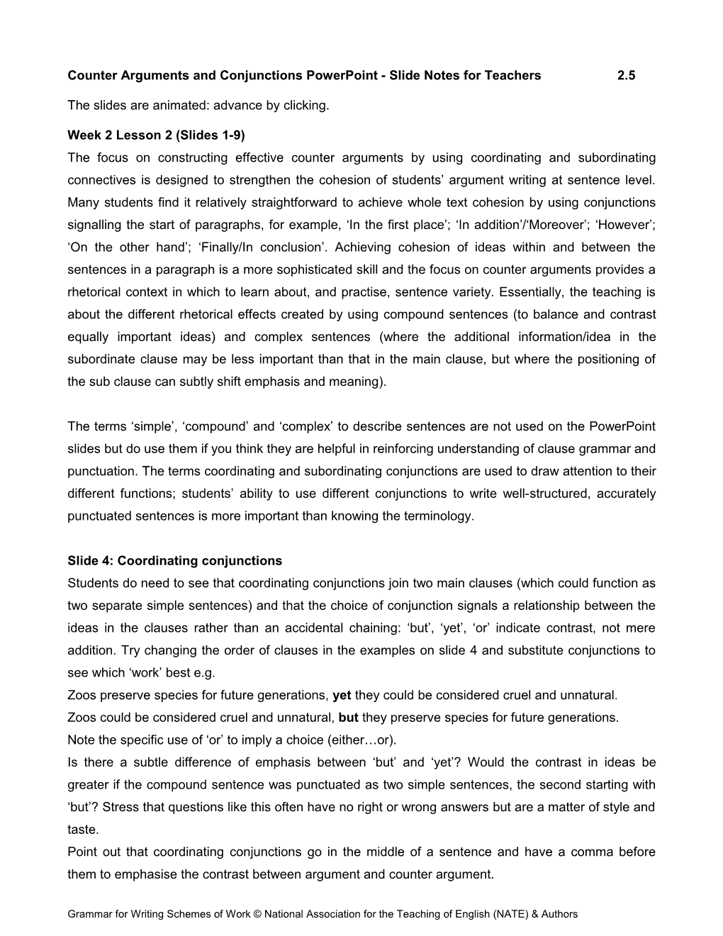 Counter Arguments and Conjunctions Powerpoint - Slide Notes for Teachers 2.5