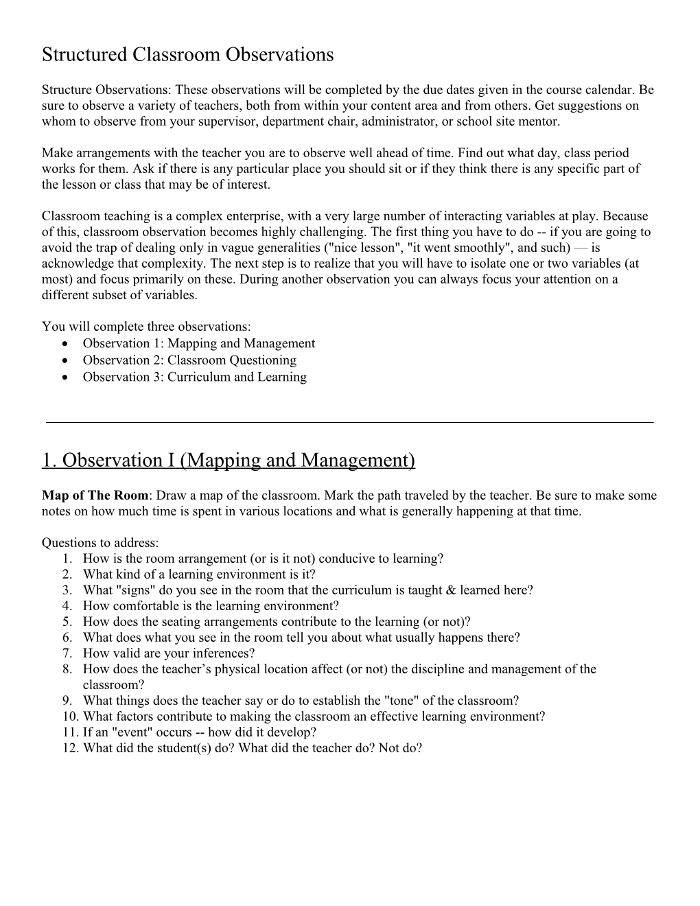 Structure Observations: These Observations Will Be Completed by the Due Dates Given In