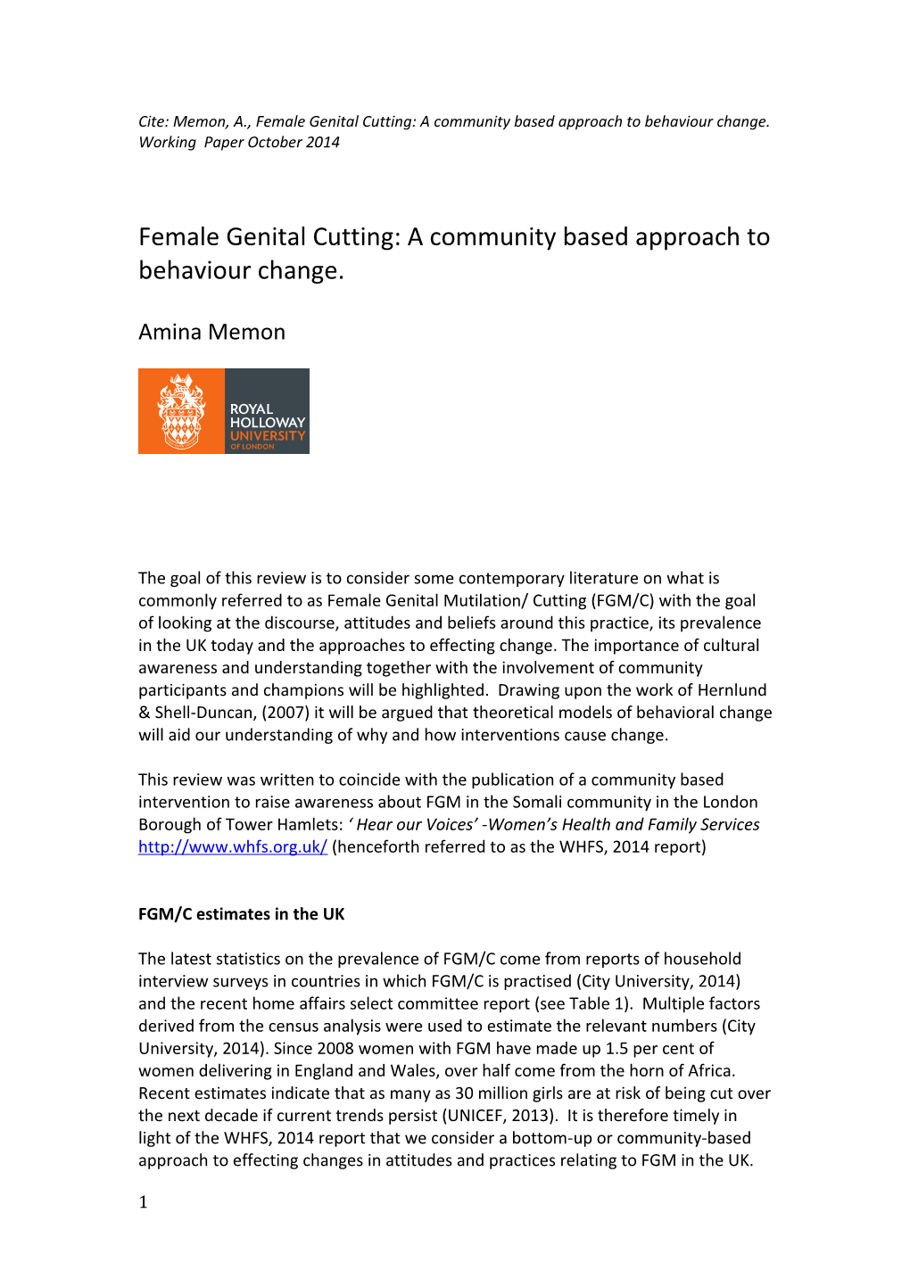 Female Genital Cutting: a Community Based Approach to Behaviourchange