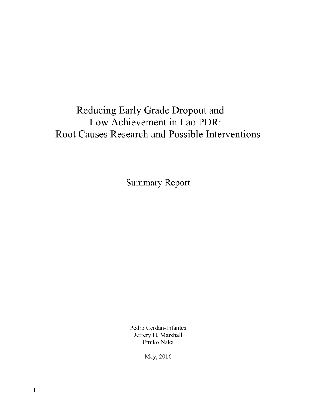 Reducing Early Grade Dropout And