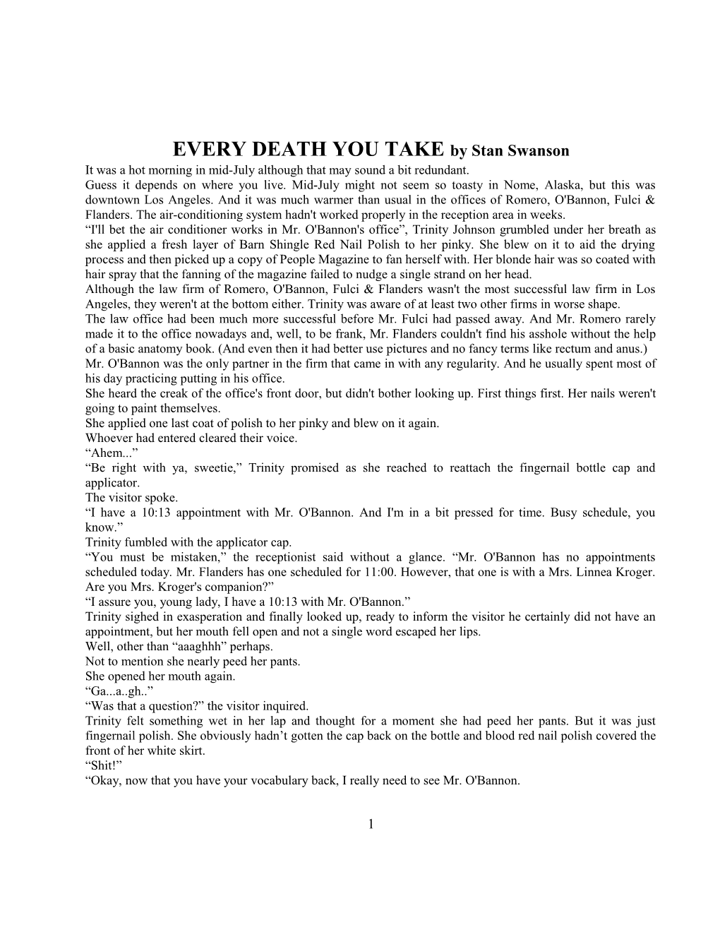 EVERY DEATH YOU TAKE by Stan Swanson