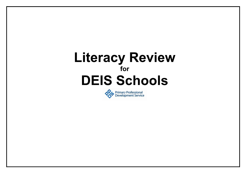 Literacy Review (DEIS)