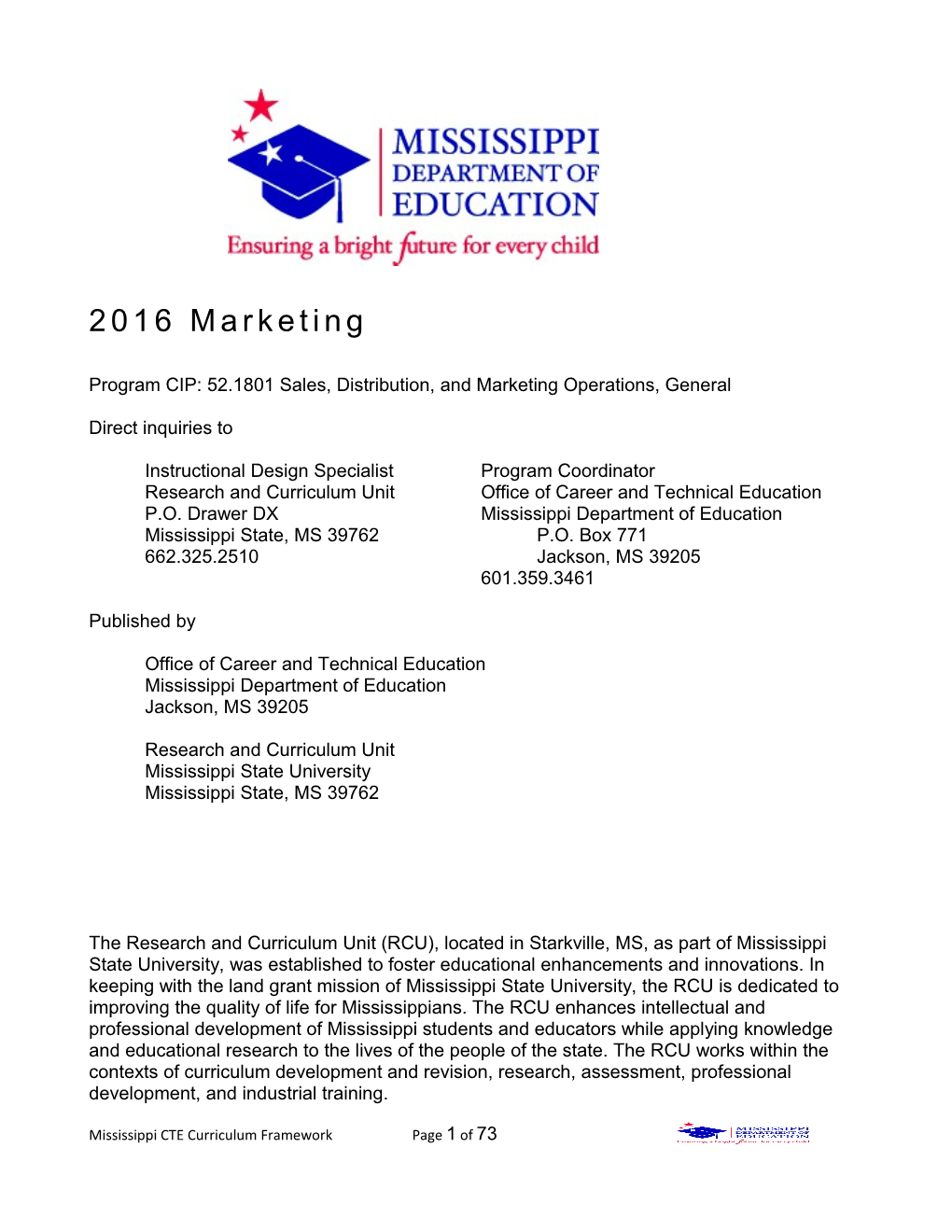 Program CIP: 52.1801 Sales, Distribution, and Marketing Operations, General