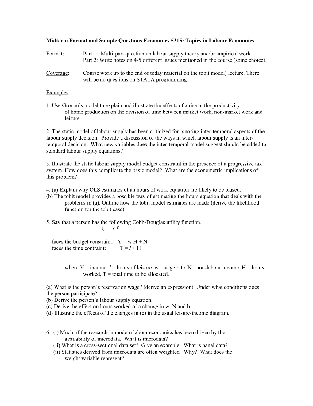 Midterm Format and Sample Questions Economics 5411: Topics in Labour Economics