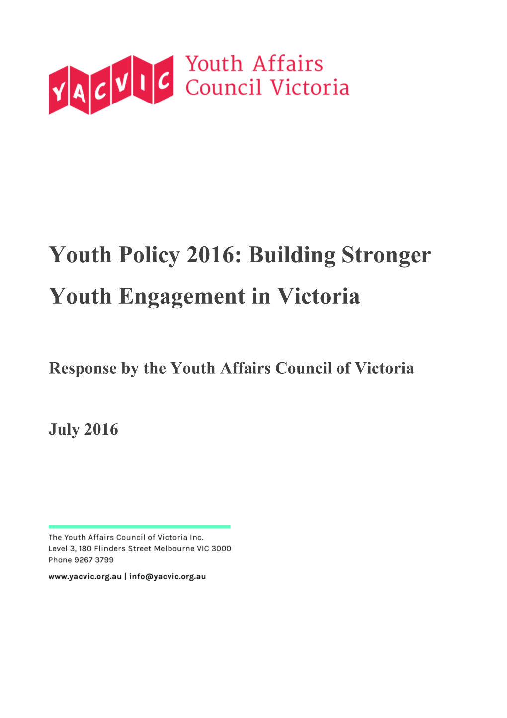 Youth Policy 2016: Building Stronger Youth Engagement in Victoria