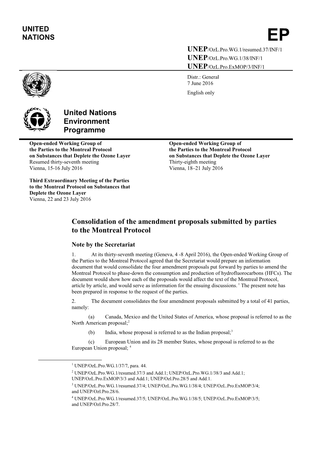 Consolidation of the Amendment Proposals Submitted by Parties to the Montreal Protocol