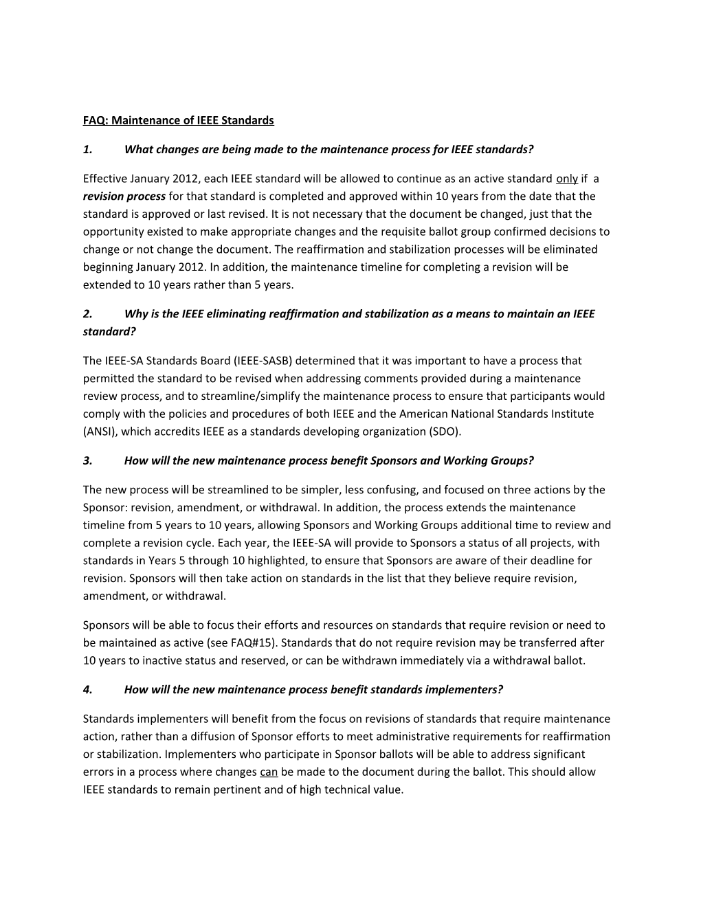 FAQ: Maintenance of IEEE Standards