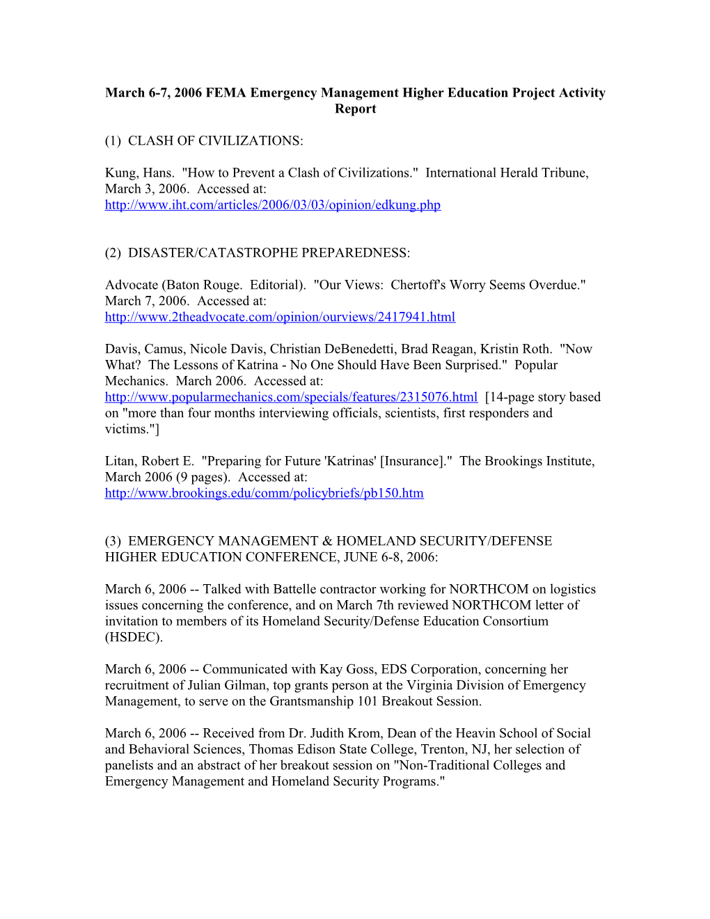 March 6-7, 2006 FEMA Emergency Management Higher Education Project Activity Report