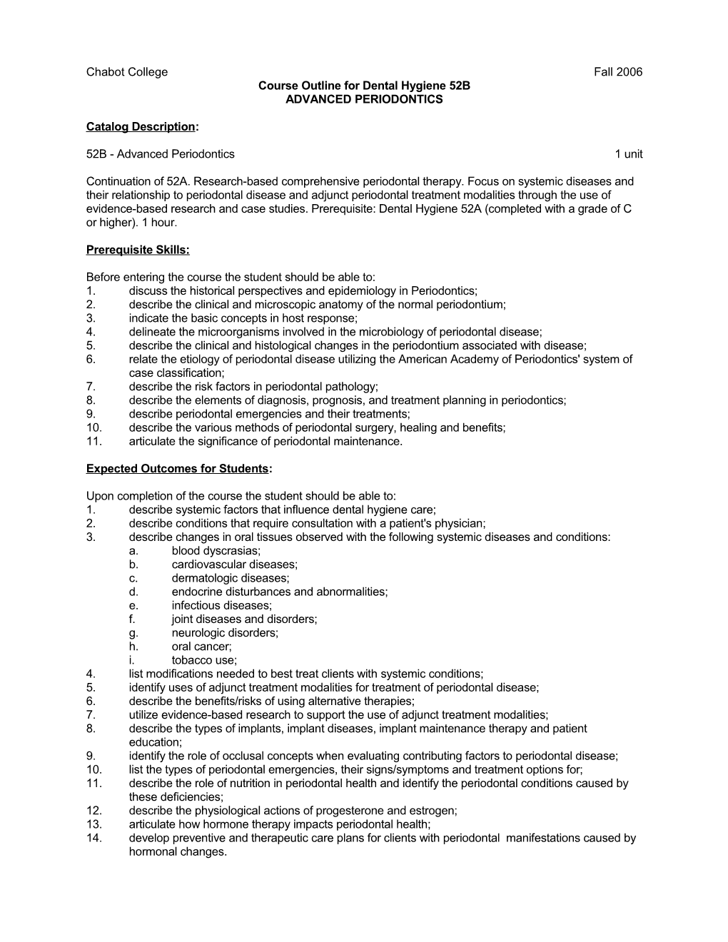 Course Outline for Dental Hygiene 52B