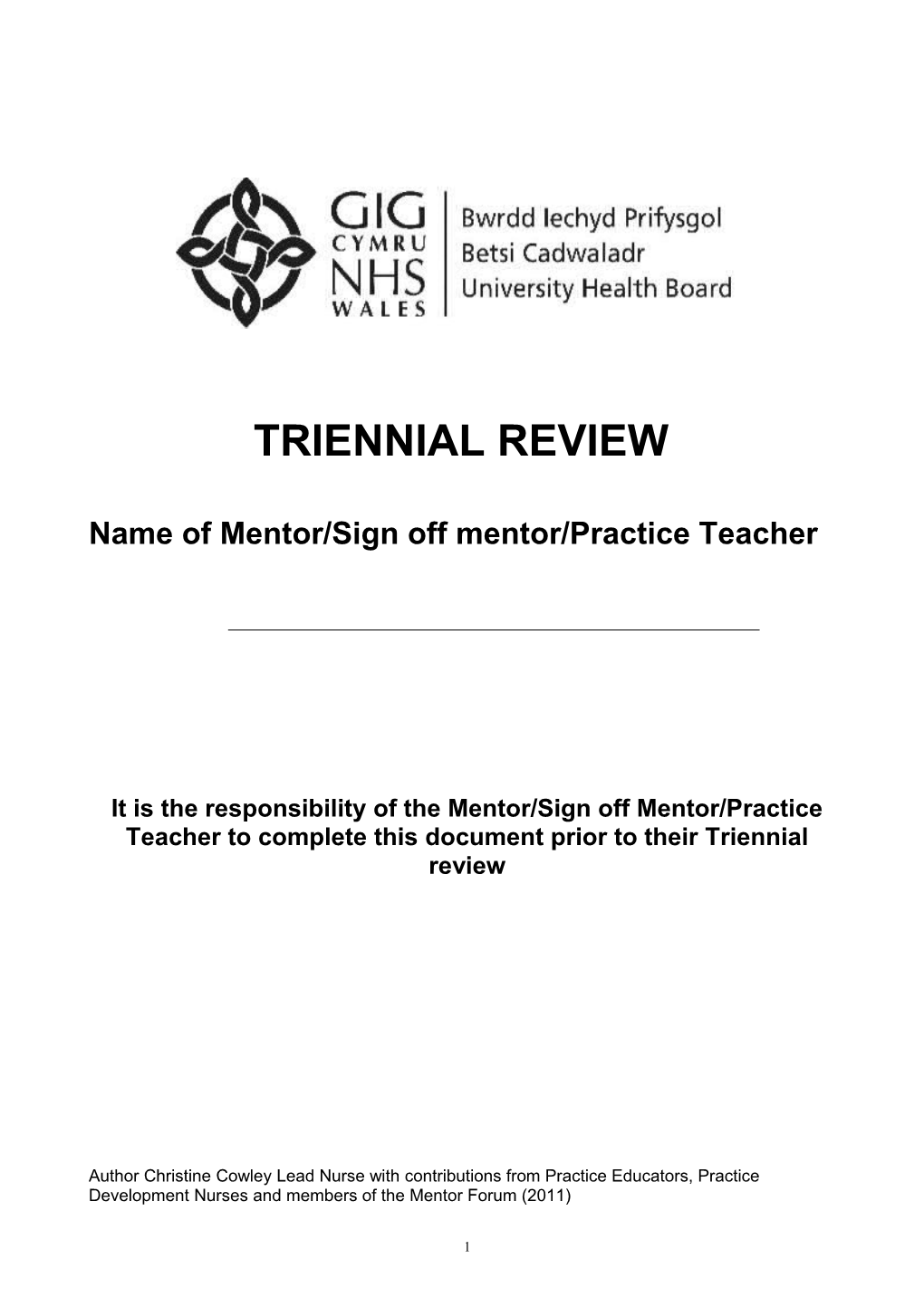Name of Mentor/Sign Off Mentor/Practice Teacher