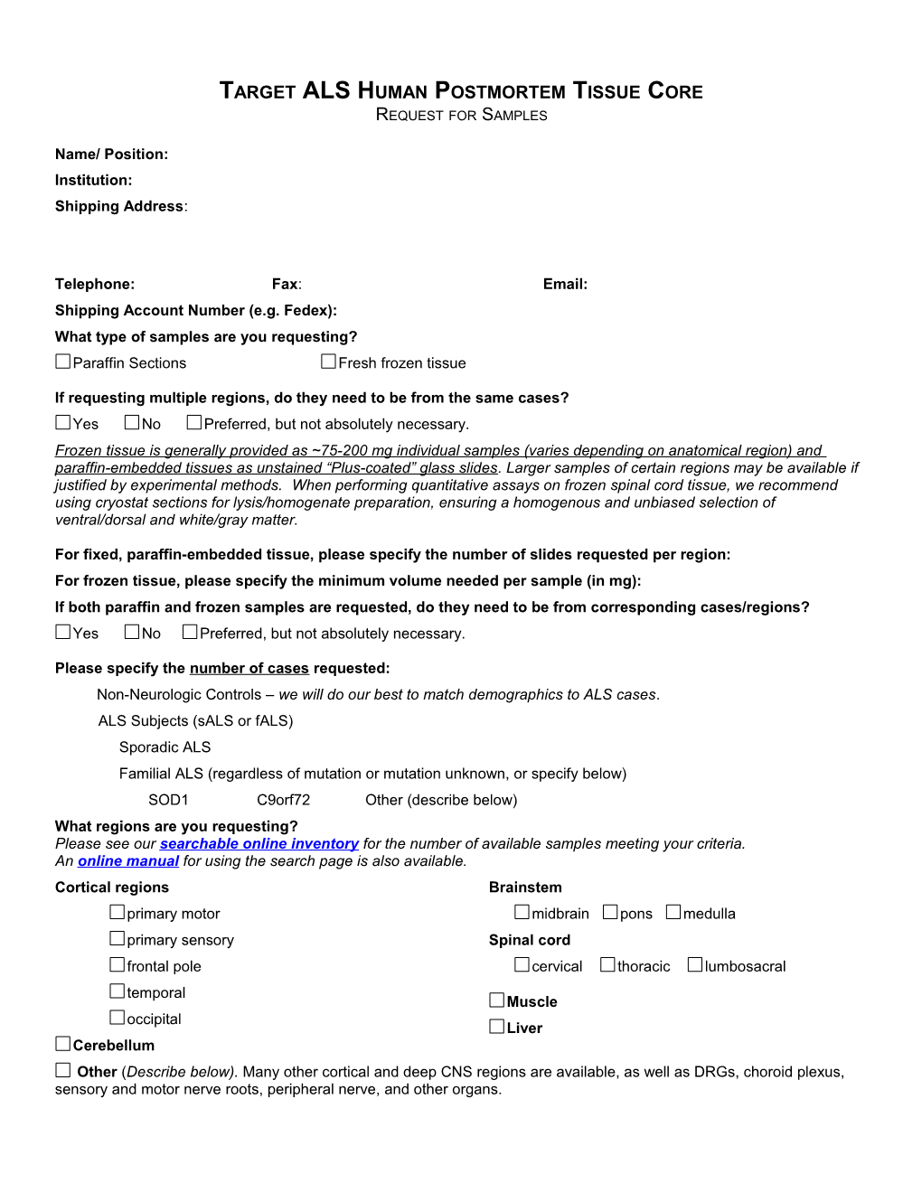 Target ALS Human Postmortem Tissue Core