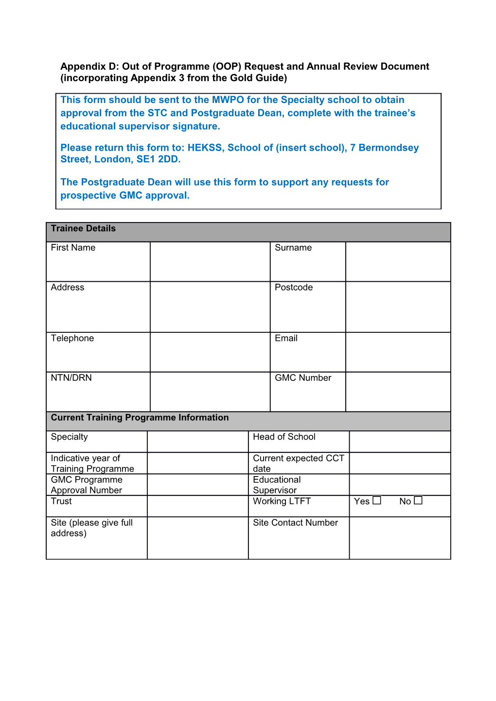 Appendix D: out of Programme (OOP) Request and Annual Review Document (Incorporating Appendix